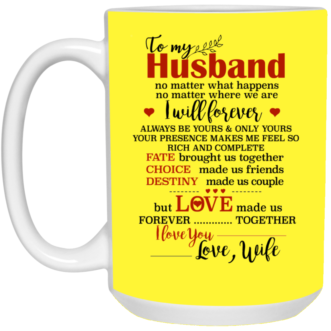 To My Husband I I Love You Mug Gift For Husband-A Loves Gift