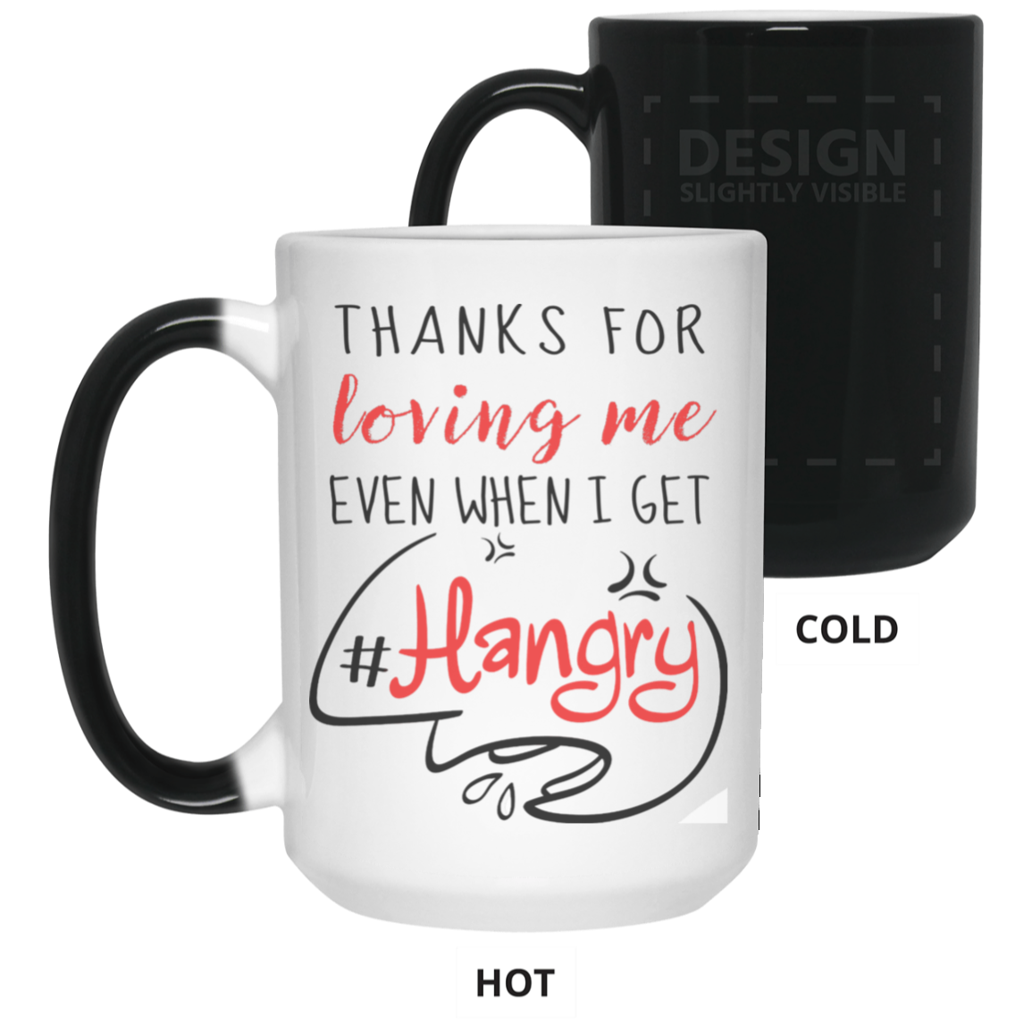 Thanks For Loving Me Even When I Get Hangry Mug Gif For Him For Her-A Loves Gift
