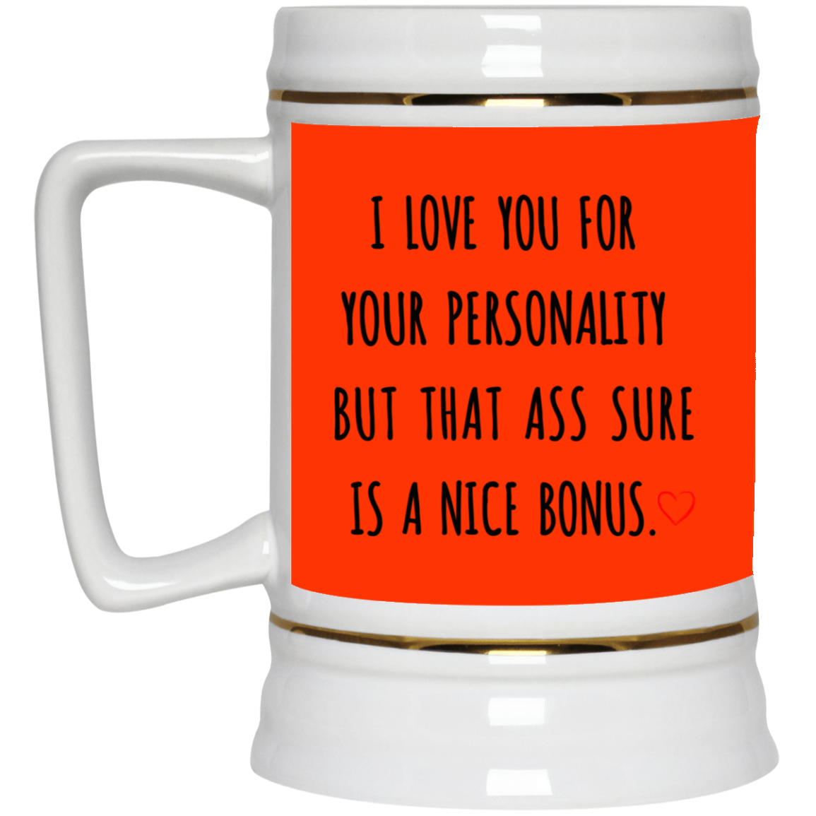I Love You For Your Personality Mug Gift For Him-A Loves Gift