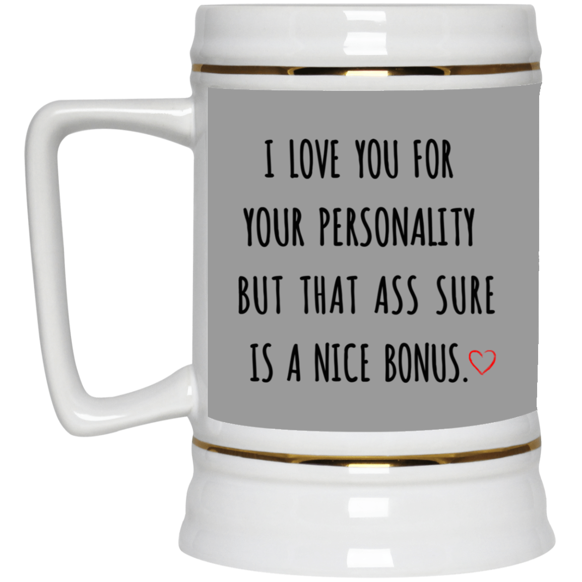 I Love You For Your Personality Mug Gift For Him-A Loves Gift