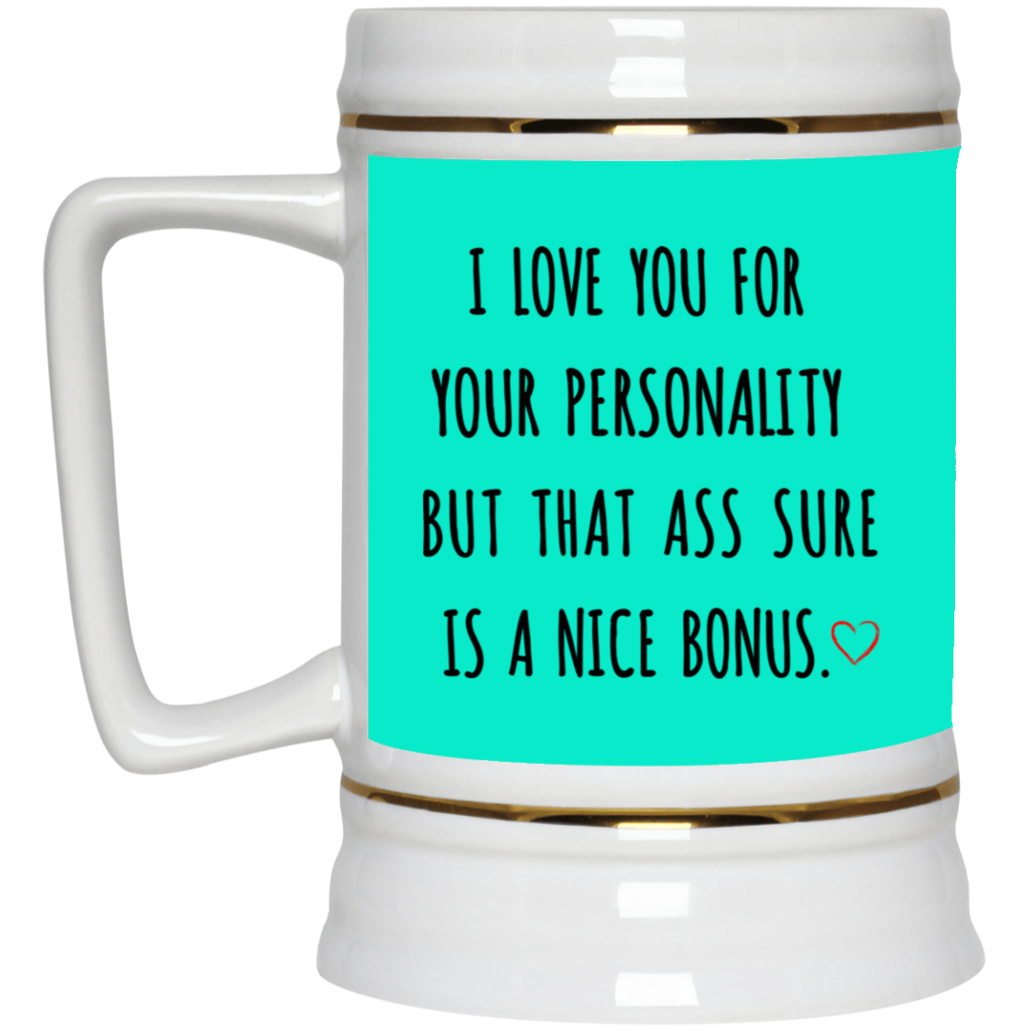 I Love You For Your Personality Mug Gift For Him-A Loves Gift