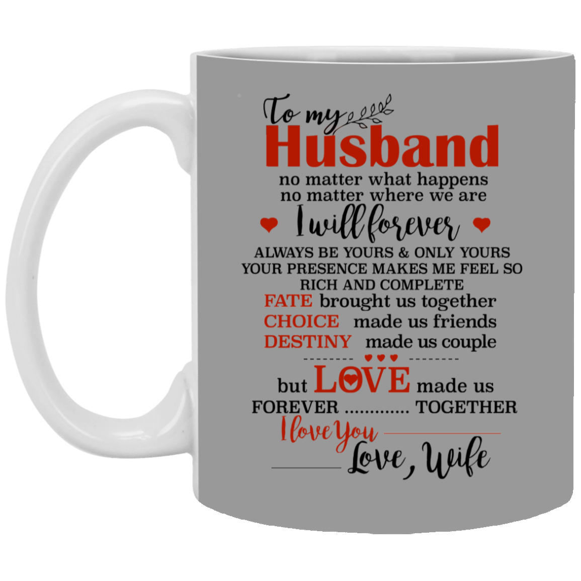 To My Husband I I Love You Mug Gift For Husband-A Loves Gift