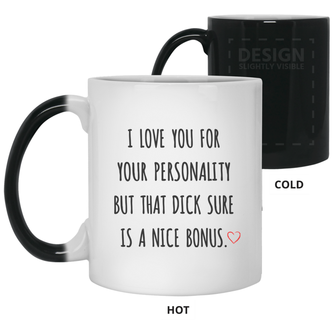 I Love You For Your Personality Mug Valentine Gift For Him-A Loves Gift