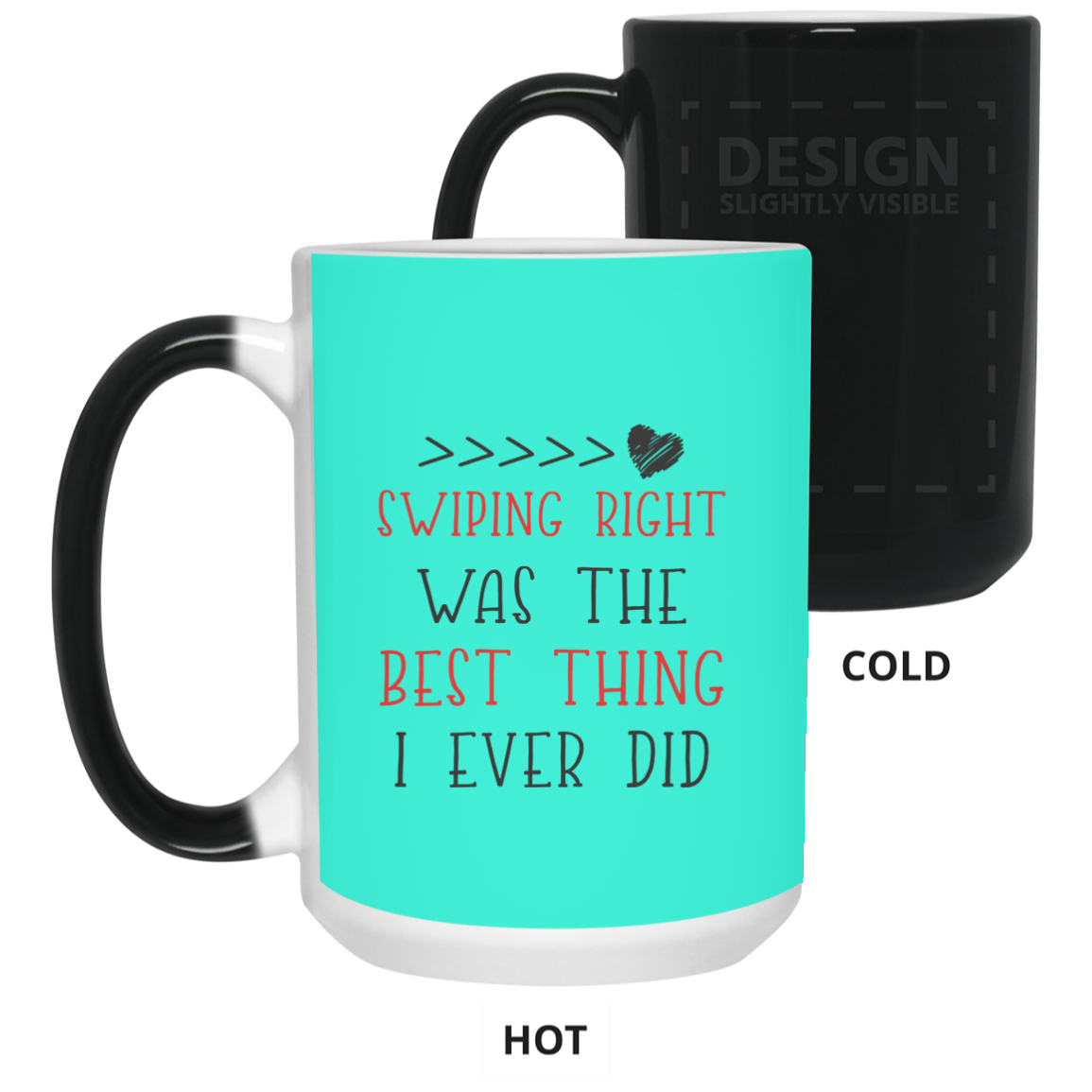 Swiping Right Was The Best Thing I Ever Did Mug Gift For Him For Her-A Loves Gift