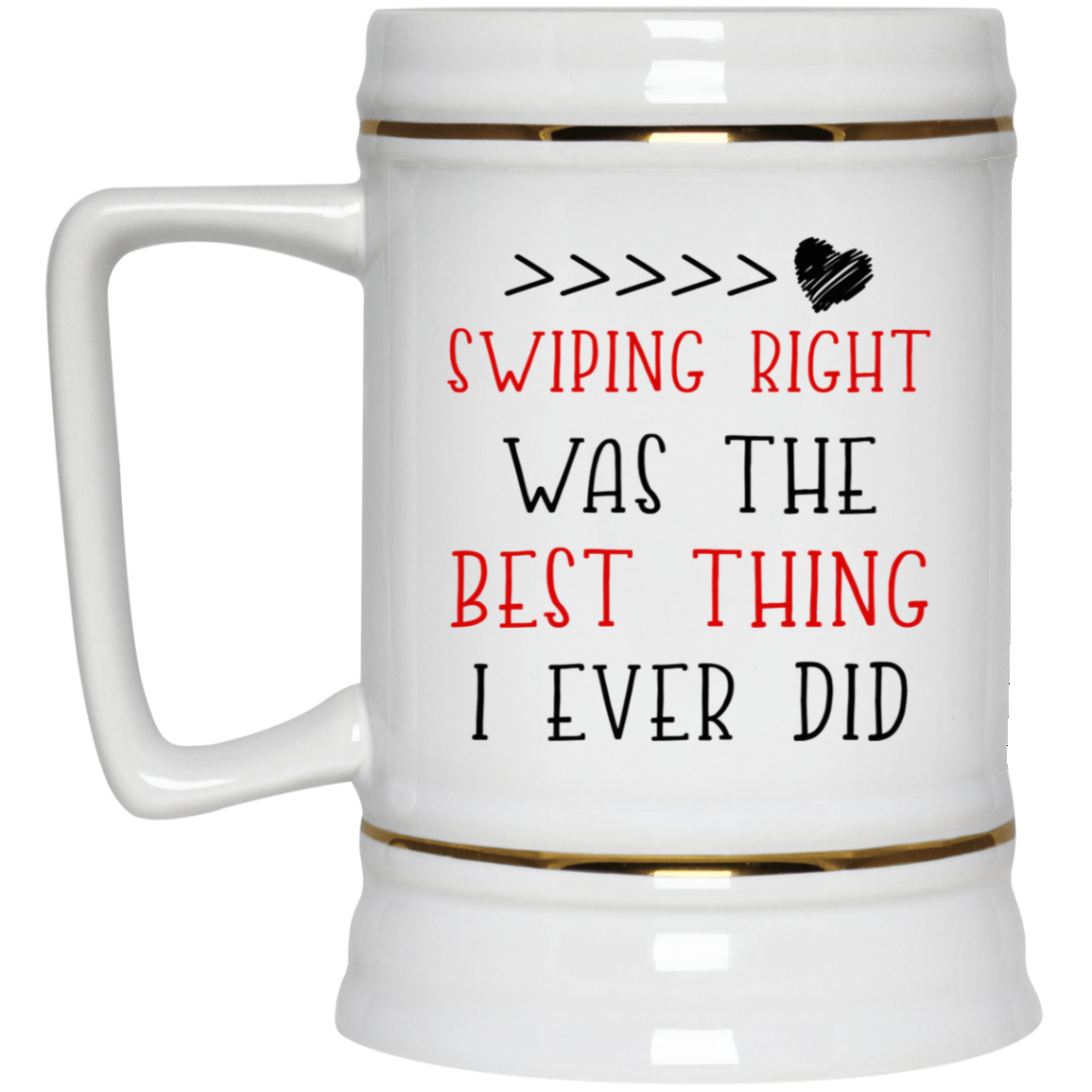 Swiping Right Was The Best Thing I Ever Did Mug Gift For Him For Her-A Loves Gift