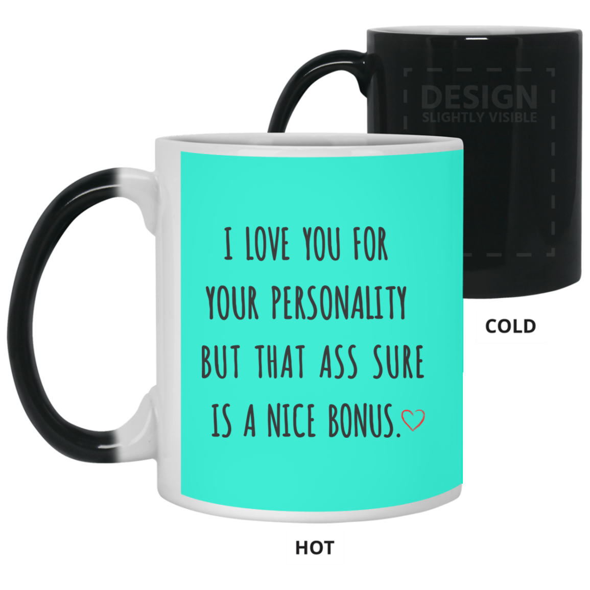 I Love You For Your Personality Mug Gift For Him-A Loves Gift