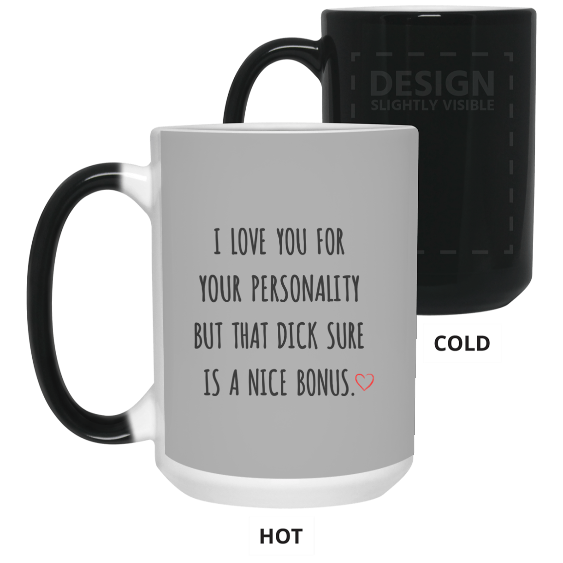 I Love You For Your Personality Mug Valentine Gift For Him-A Loves Gift