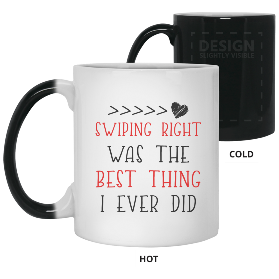 Swiping Right Was The Best Thing I Ever Did Mug Gift For Him For Her-A Loves Gift