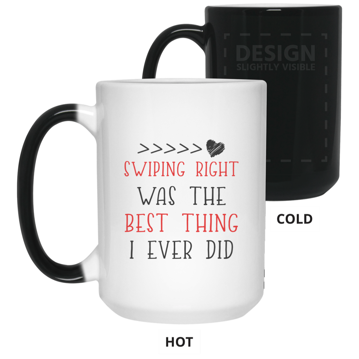 Swiping Right Was The Best Thing I Ever Did Mug Gift For Him For Her-A Loves Gift