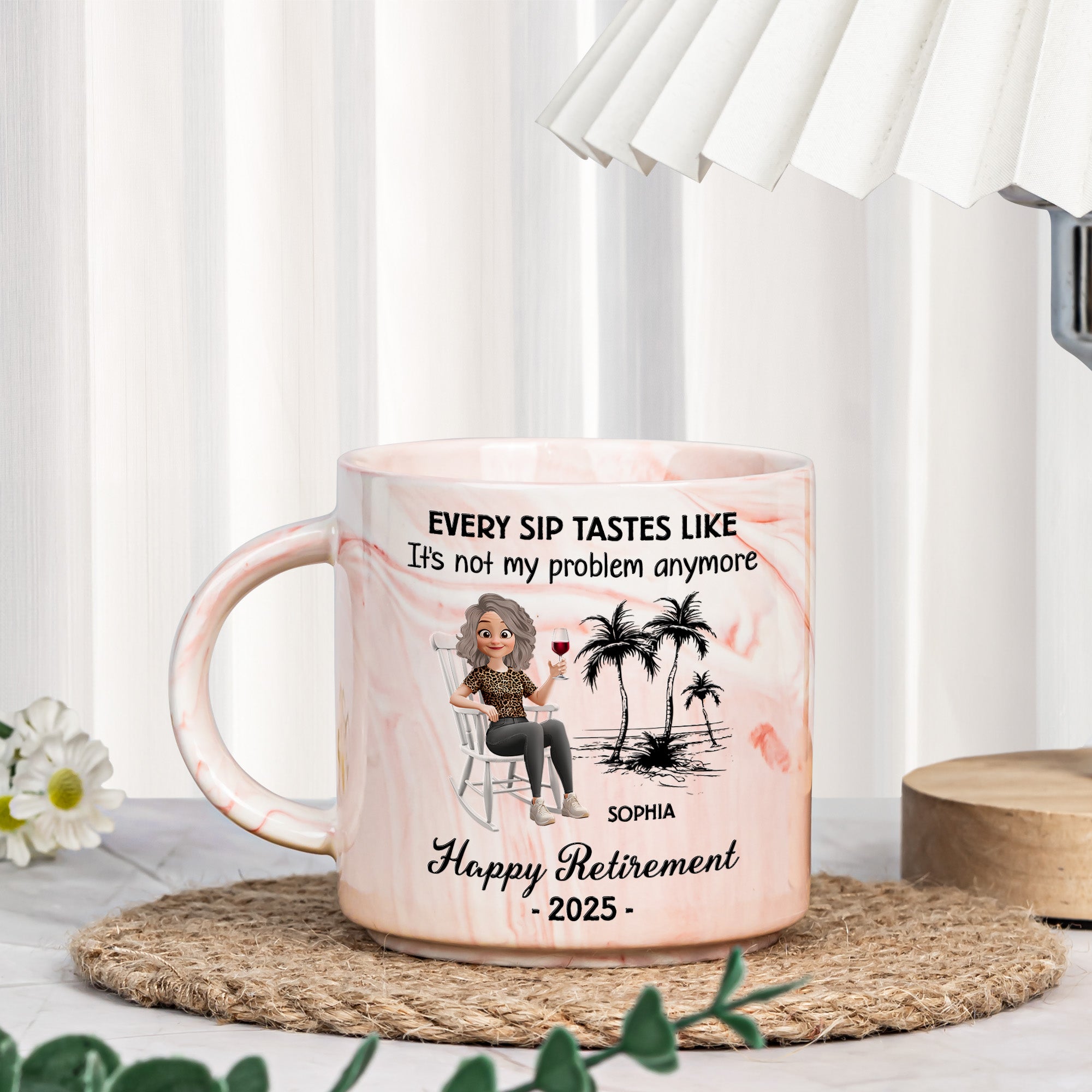 Every Sip Tastes Like It's Not My Problem Anymore - Personalized Marble Mug