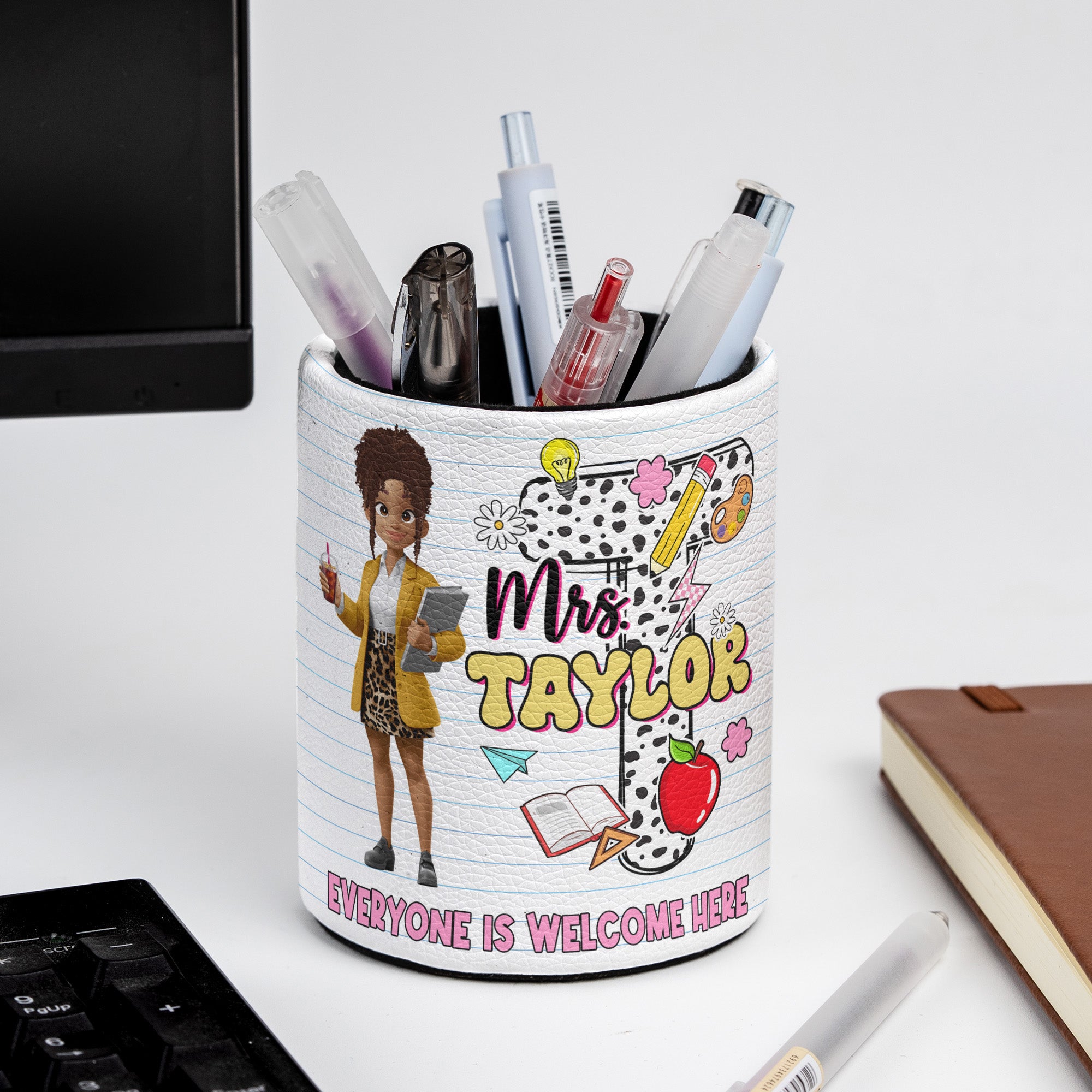Everyone Is Welcome Here - Teacher Back To School Welcome - Personalized Pen Holder