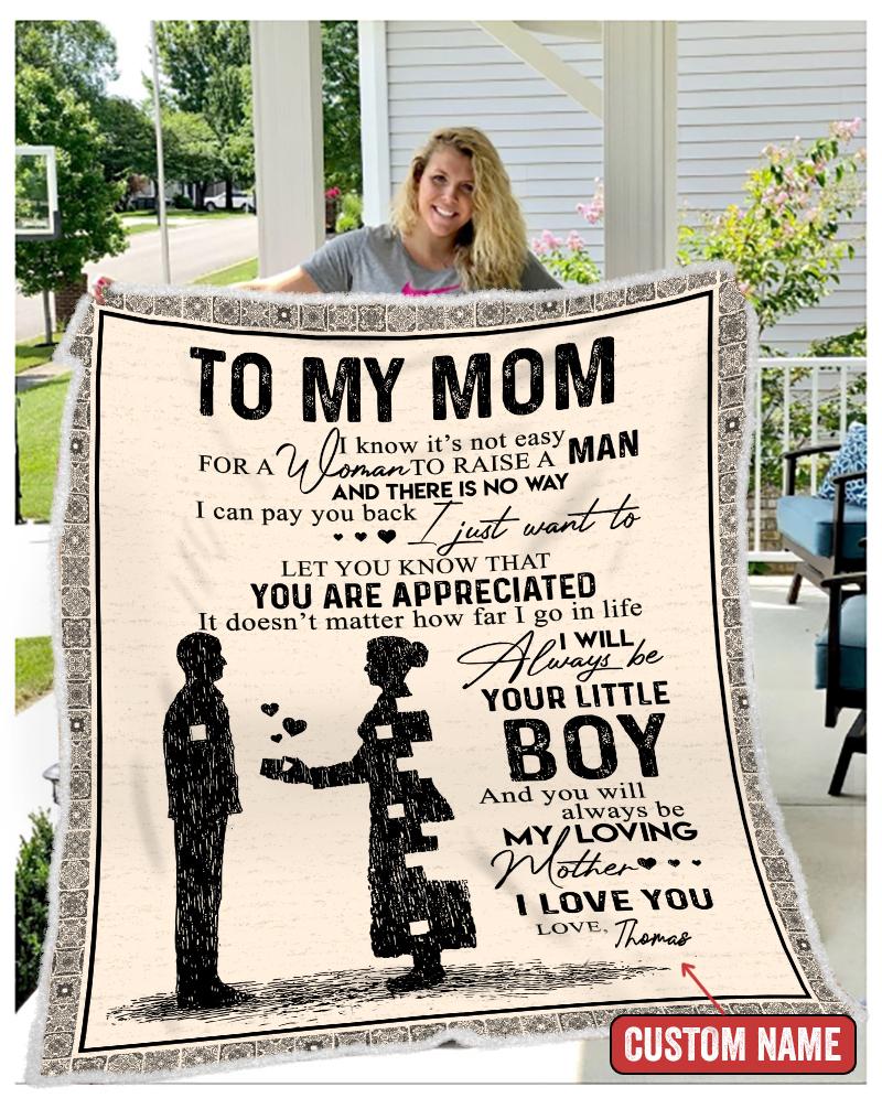Personalized Gift For Mom I Will Always be Your Little Boy Blanket-A Loves Gift