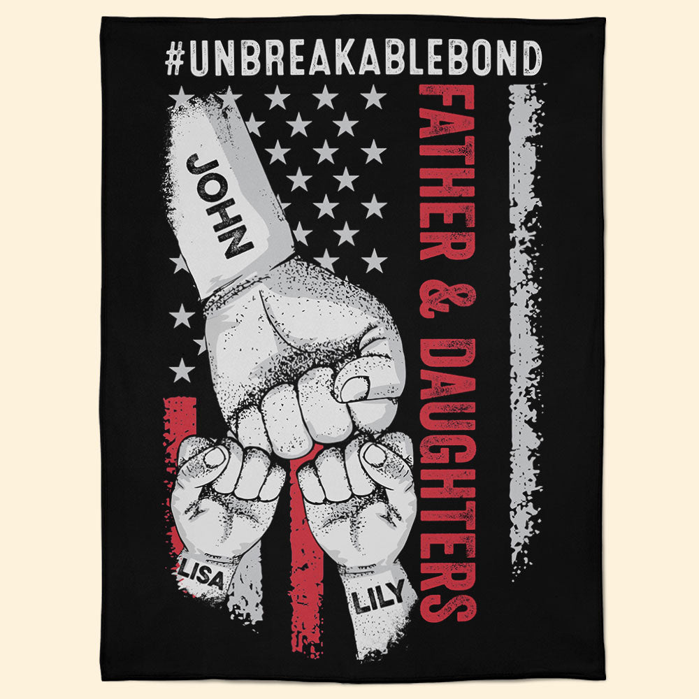 Father And Daughter Unbreakable Bond - Personalized Blanket