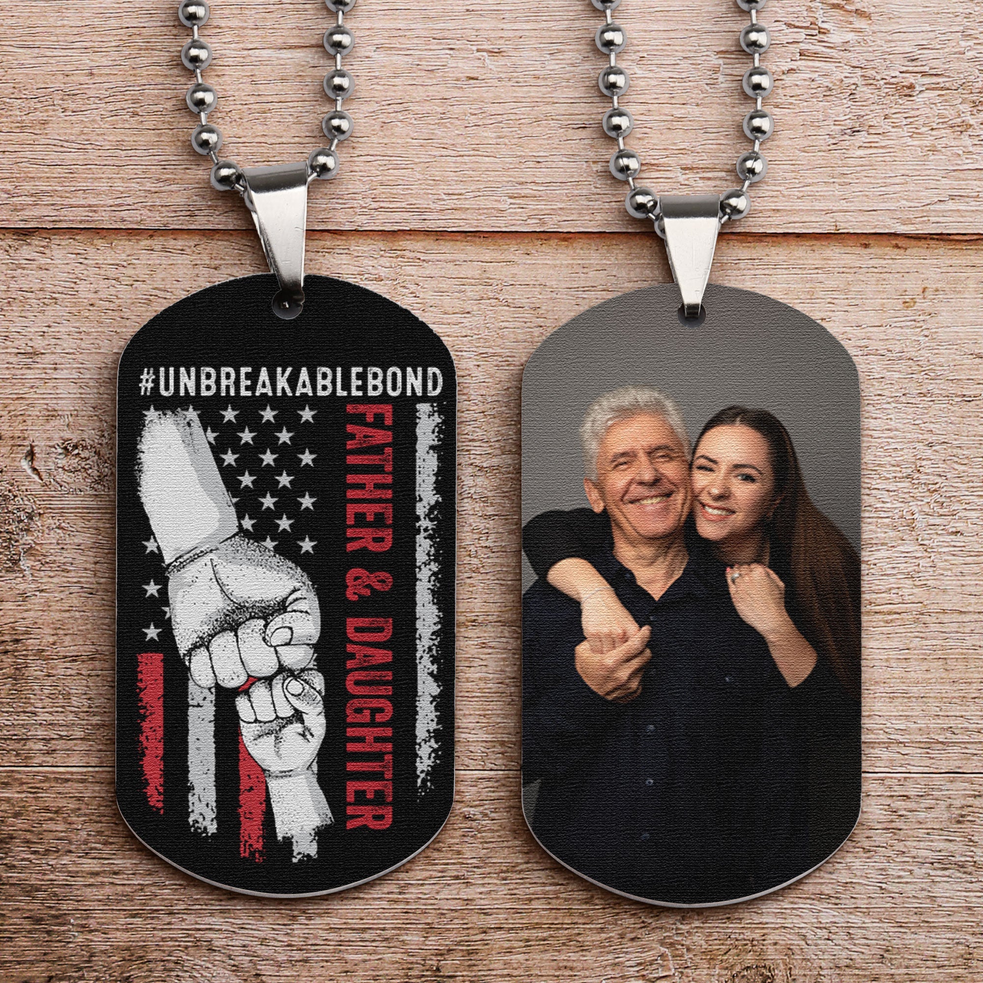 Father And Daughter #Unbreakablebond - Personalized Photo Dog Tag Necklace