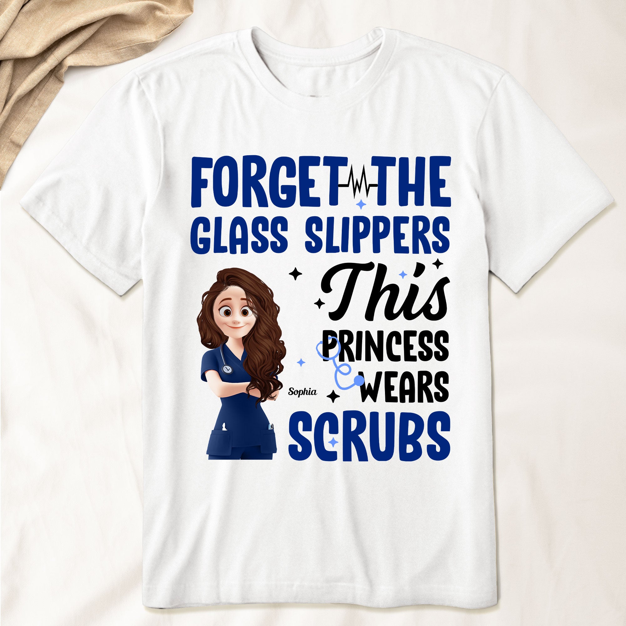 Forget Glass Slippers This Princess Wears Scrubs - Personalized Shirt