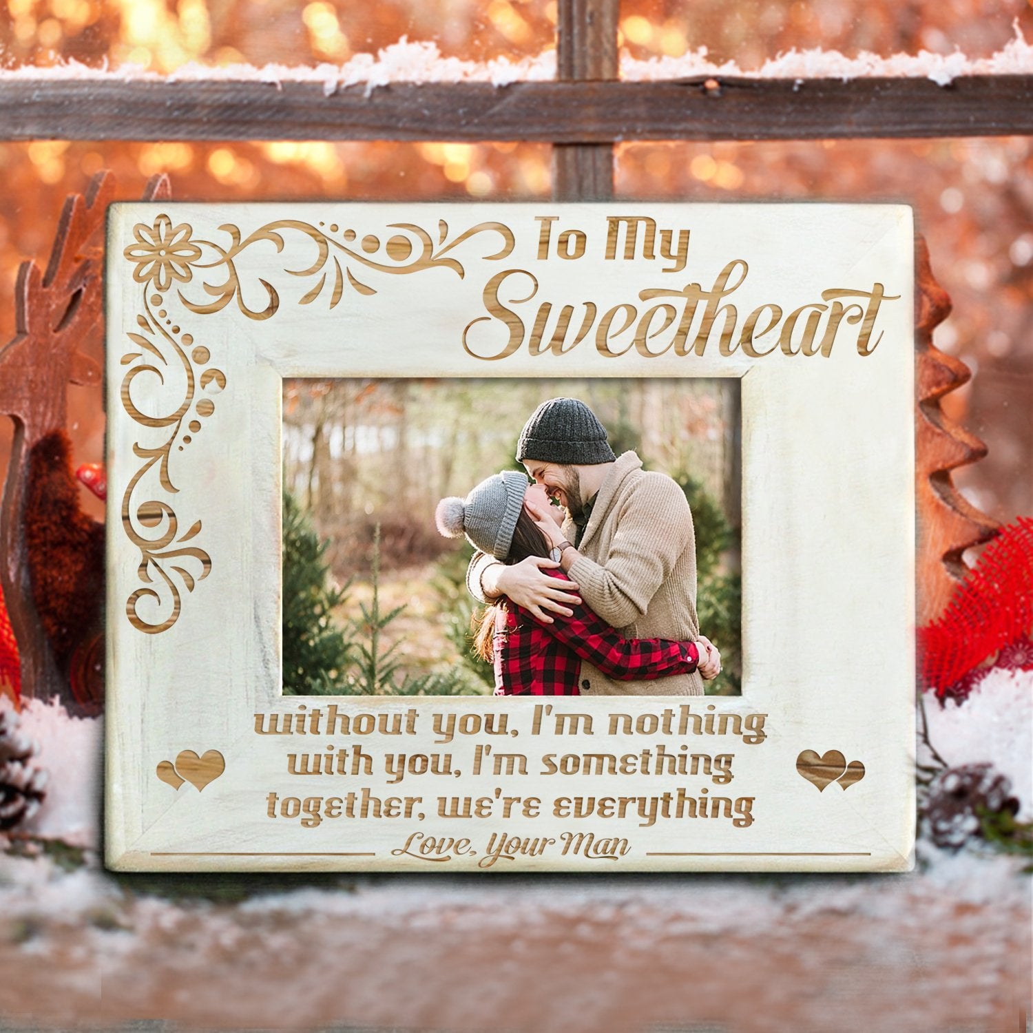 SWEETHEART - TOGETHER WE ARE EVERYTHING - WOOD FRAME