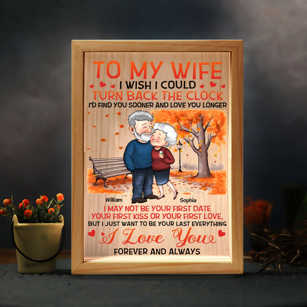 I Wish I Could Turn Back The Clock - Personalized Frame Light Box - Birthday Gifts For Her, Wife