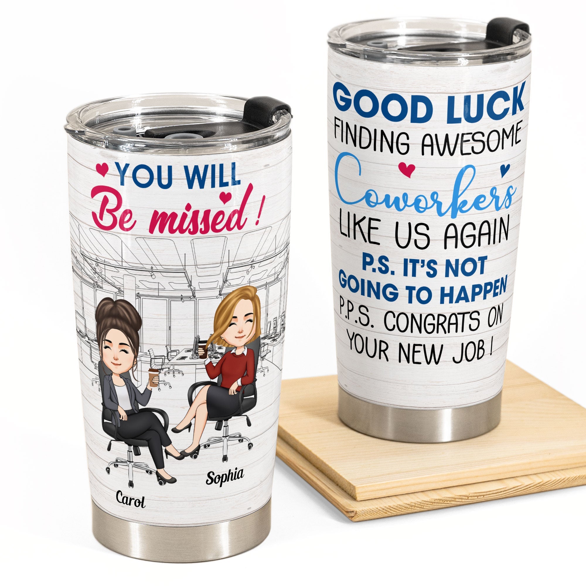 Good Luck Finding Awesome Coworkers Like Us Again - Personalized Tumbler Cup - Funny, Goodbye, Farewell Gift For Work Bestie, Coworker, Colleague, Friends, BFF