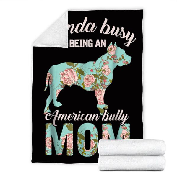 Custom Blanket Bully Mom Dog Blanket - Perfect Gift For Mom - Fleece Blanket-A Loves Gift