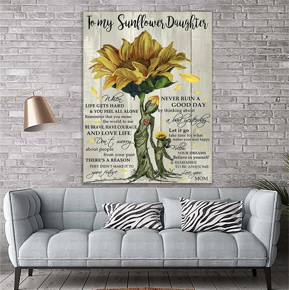 To My Sunflower Daughter Canvas Prints Wall Art - Matte Canvas-A Loves Gift