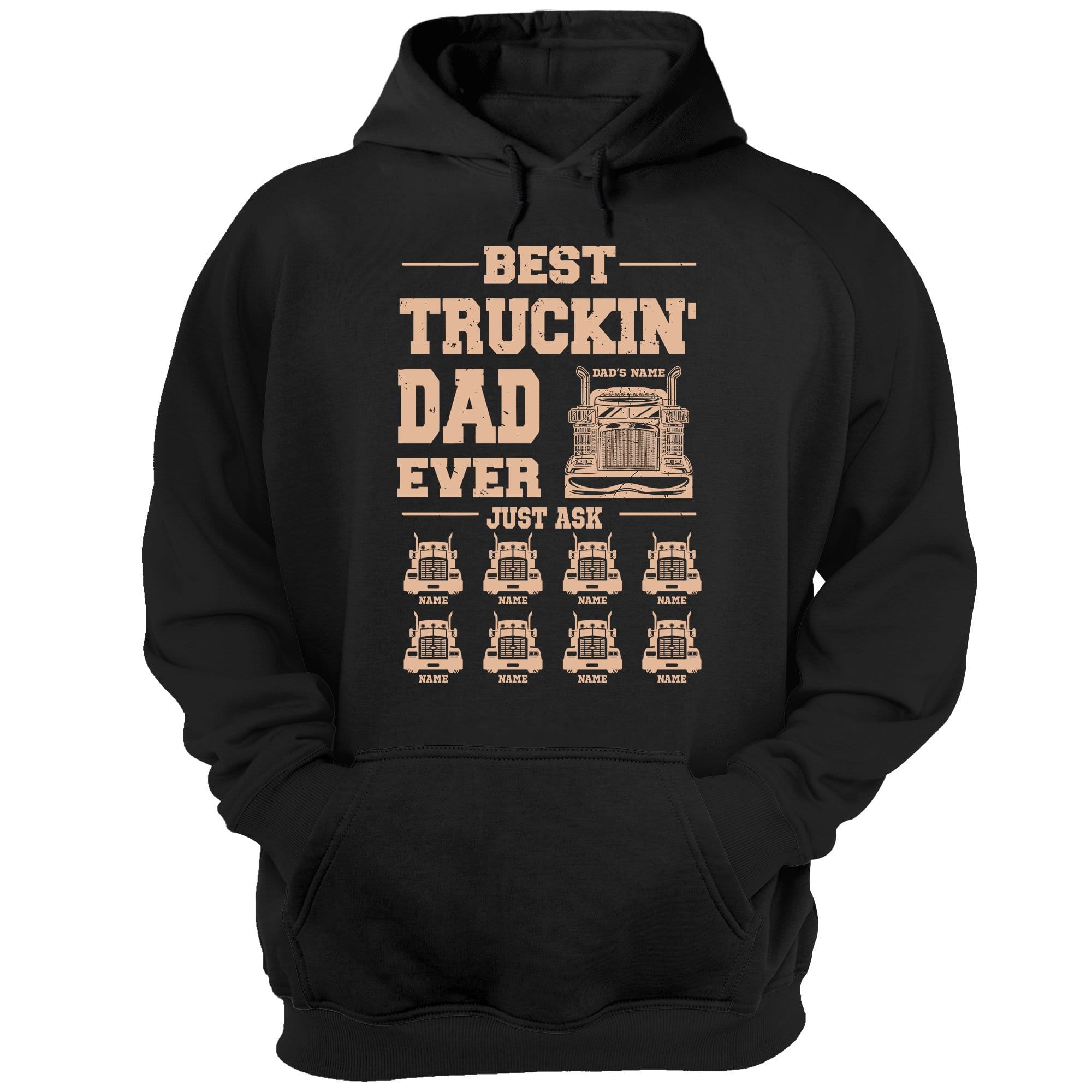 Best Truckin' Dad Ever Just Ask - Personalized Shirt