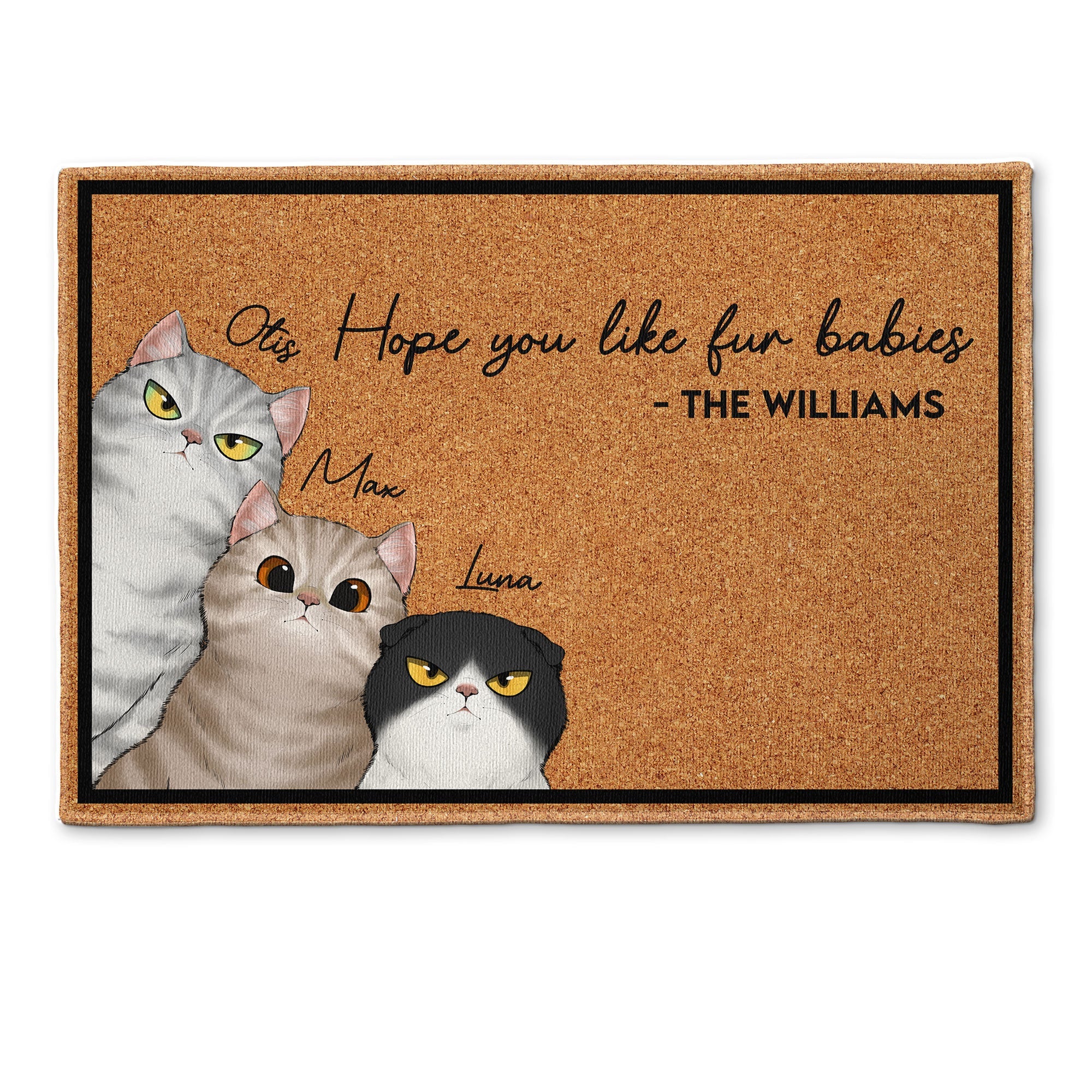 Hope You Like Fur Babies - Personalized Doormat