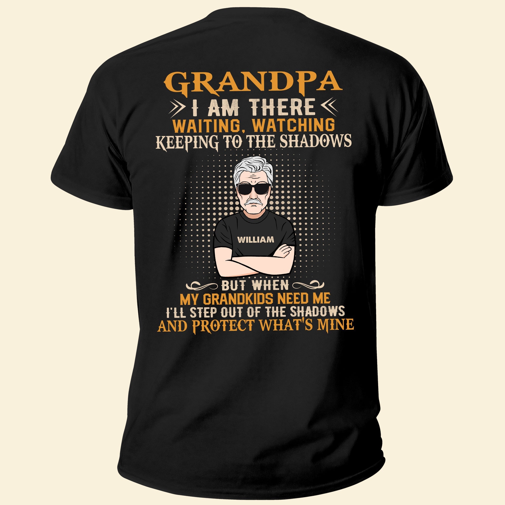 I Am There Waiting, Watching - Personalized Shirt