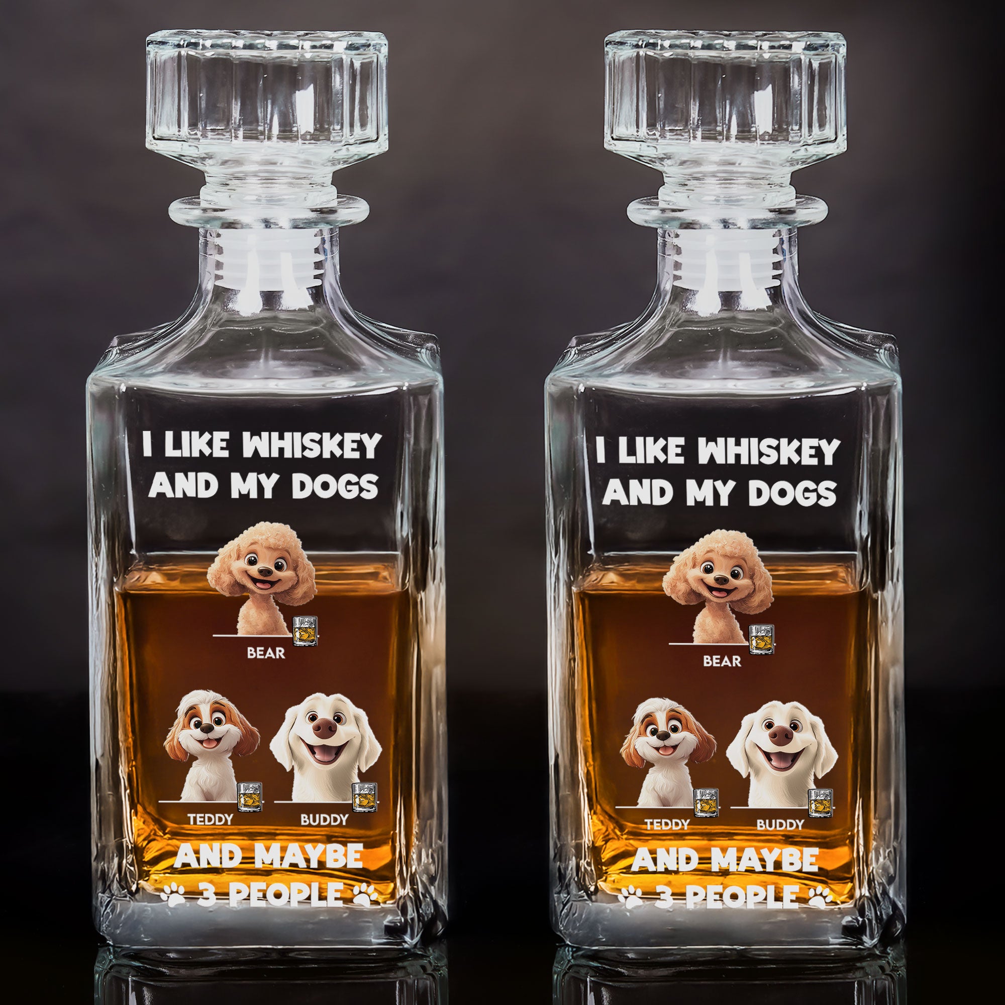 I Like Whiskey And My Dogs - Custom Decanter