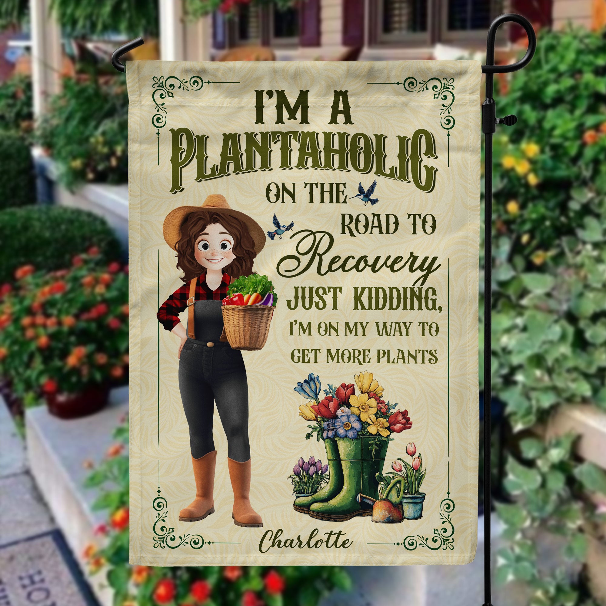 I'm A Plantaholic On The Road To Recovery - Personalized Flag