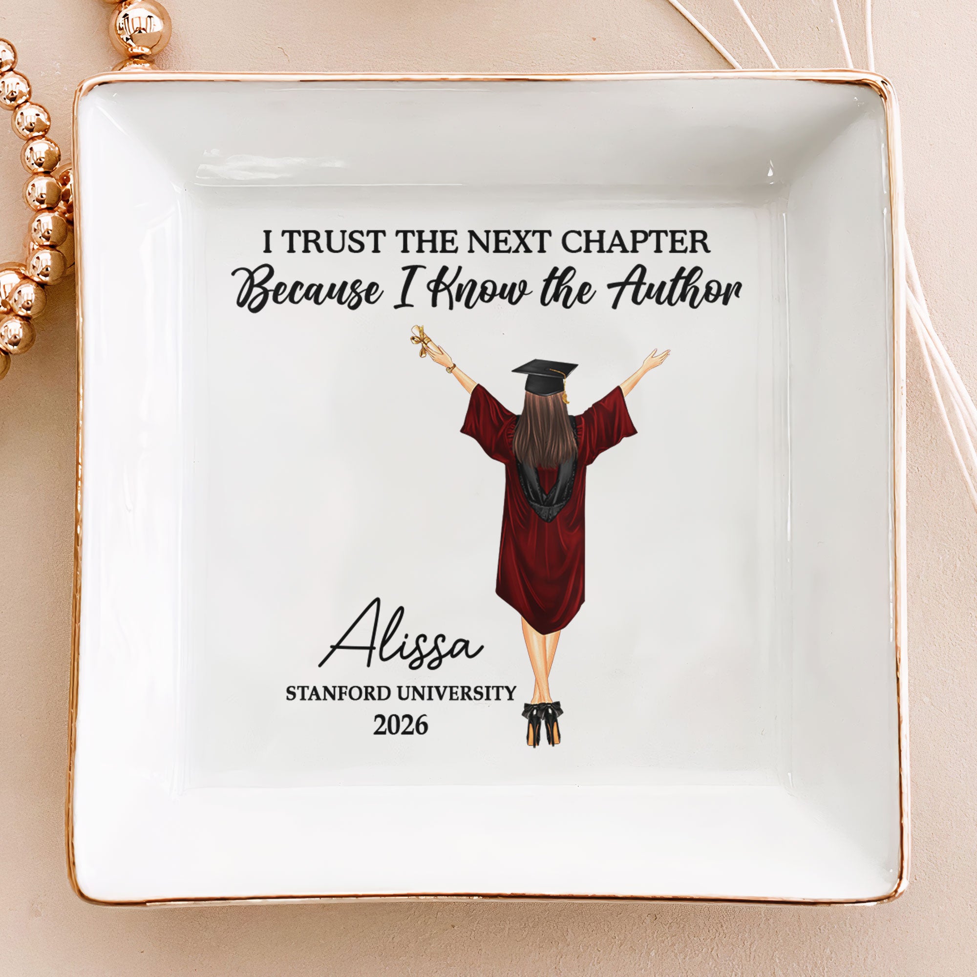 I Trust The Next Chapter Because I Know The Author - Personalized Jewelry Dish