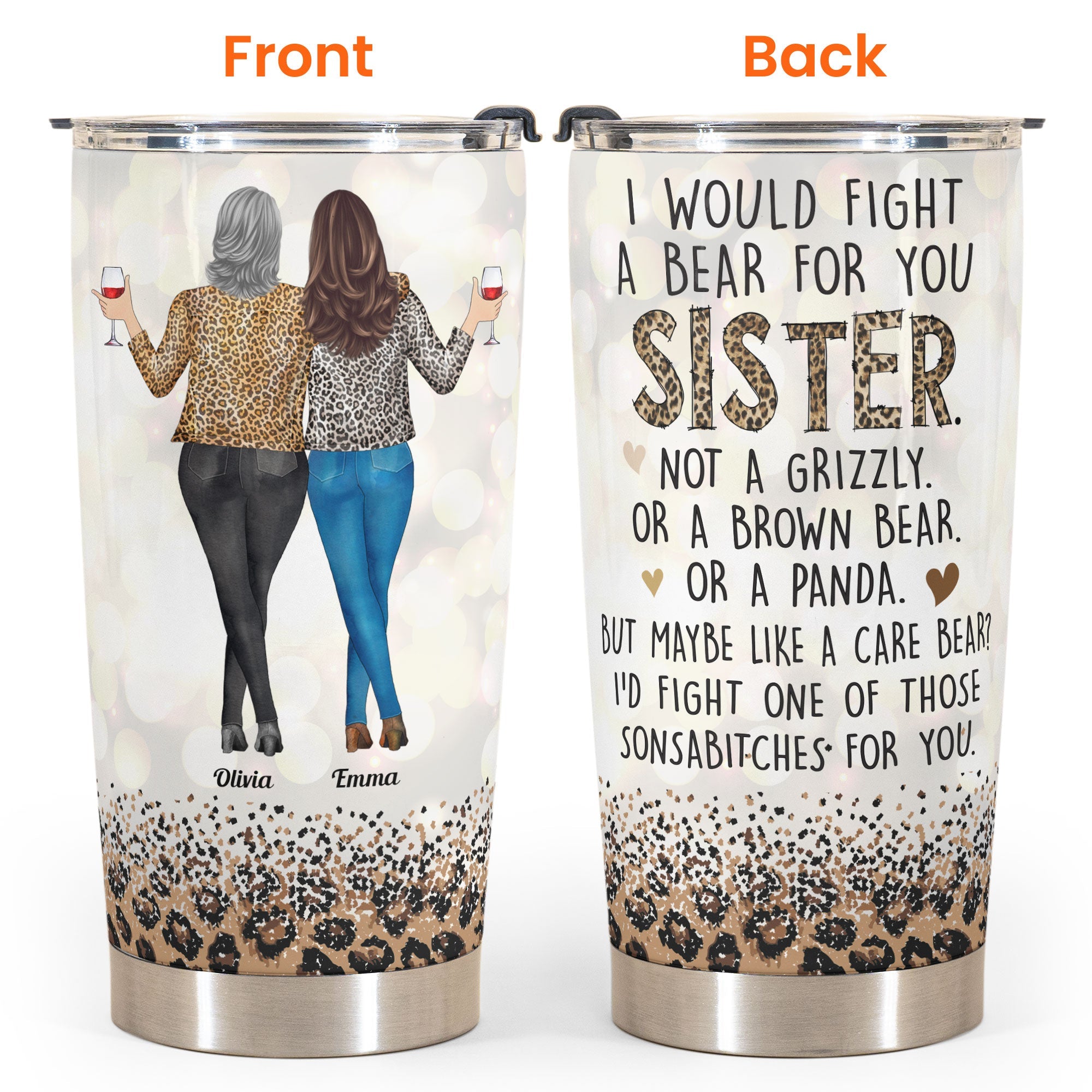 I Would Fight A Bear For You - Personalized Funny Gift For Sister