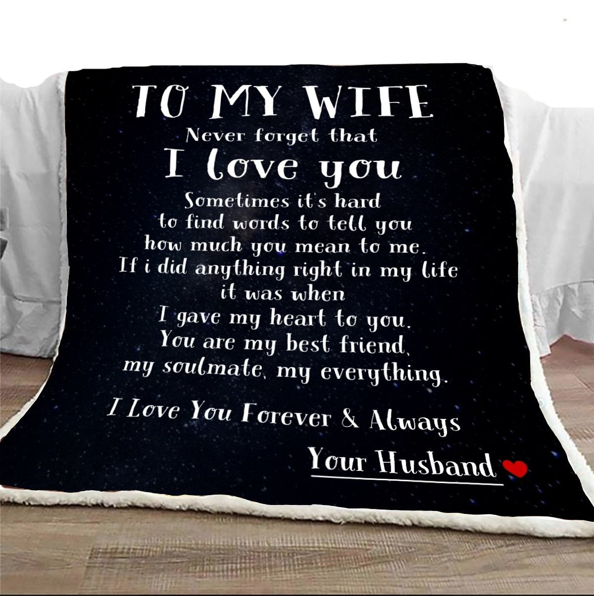 To My Wife I Gave My Heart To You You Are My Best Friend My Soulmate My Everything Blanket Gift For Wife-A Loves Gift