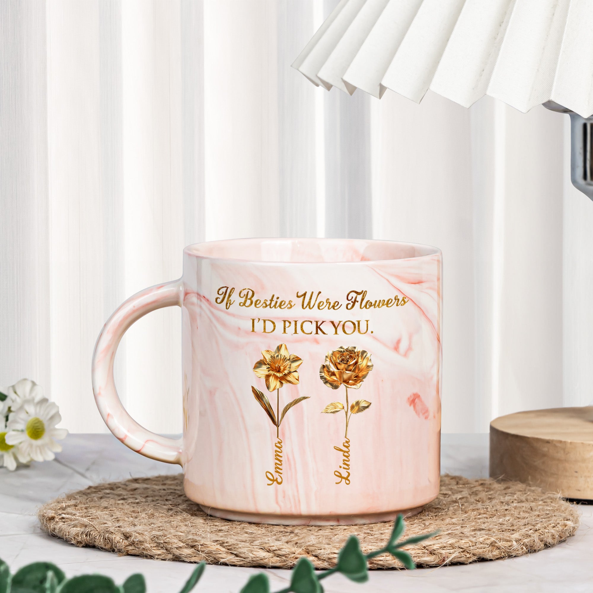 If Besties Were Flowers I'd Pick You - Personalized Marble Mug