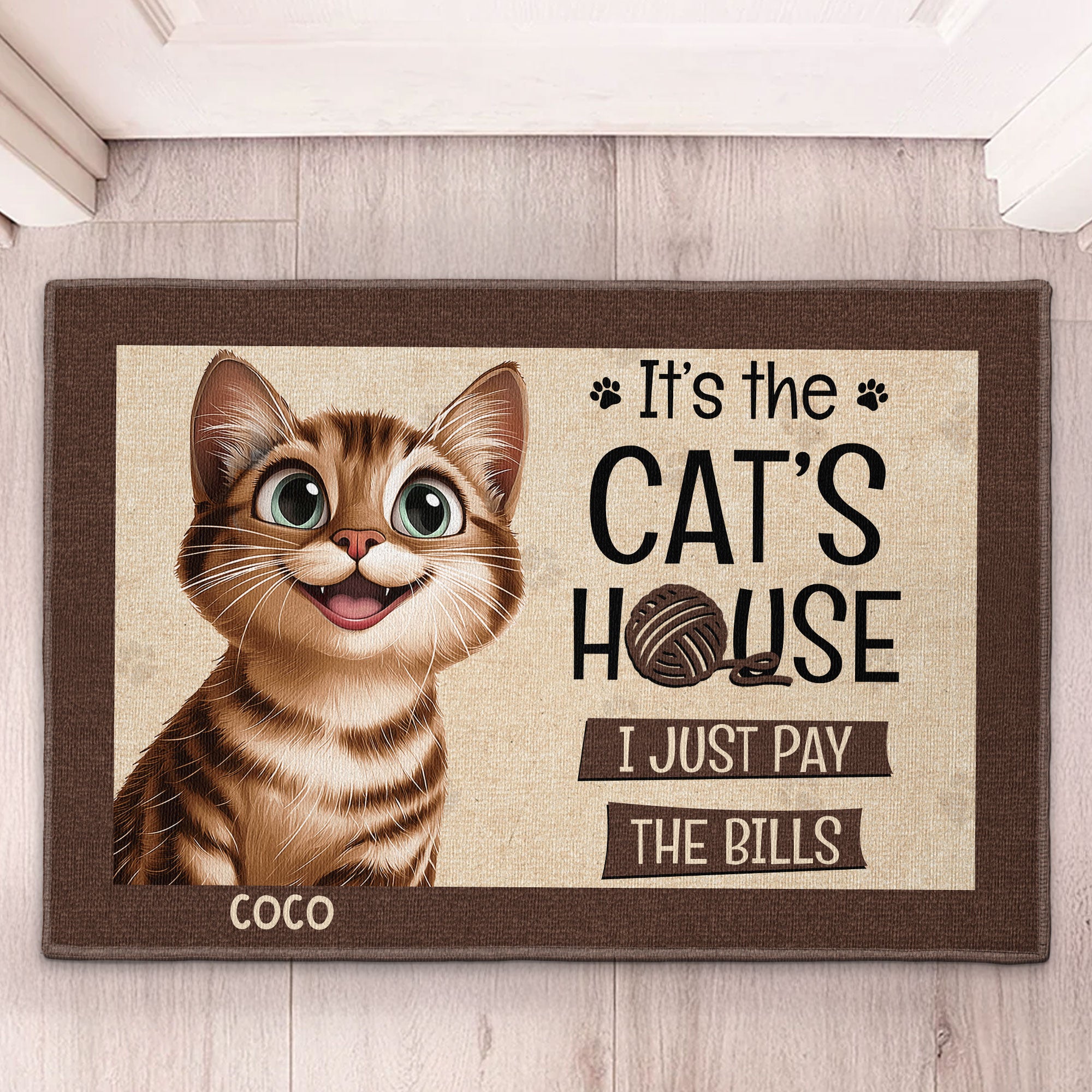 It's The Cat's House We Just Pay The Bills - Personalized Doormat