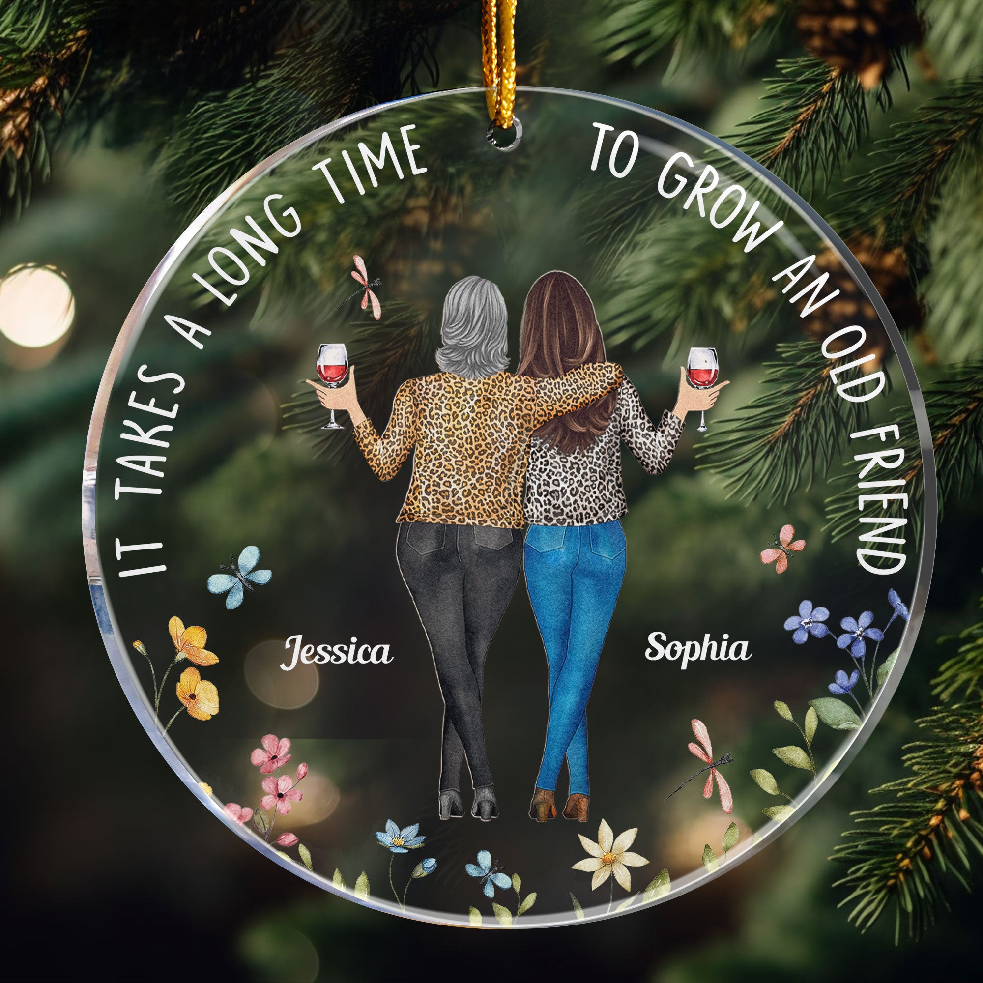 It Takes A Long Time Friends Leopard - Personalized Acrylic Ornament - Gift For Friend