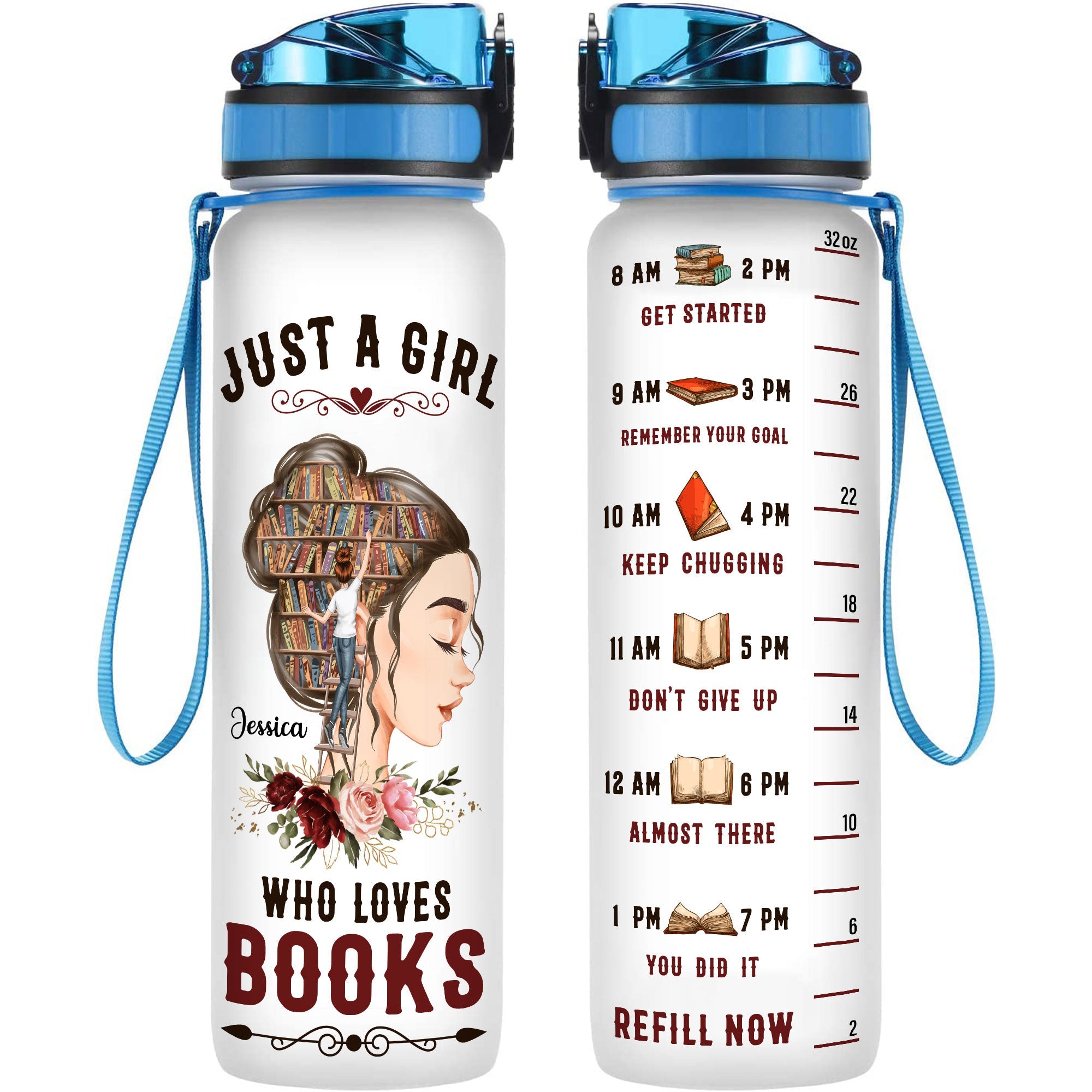 Just A Girl Who Loves Books - Personalized Water Tracker Bottle