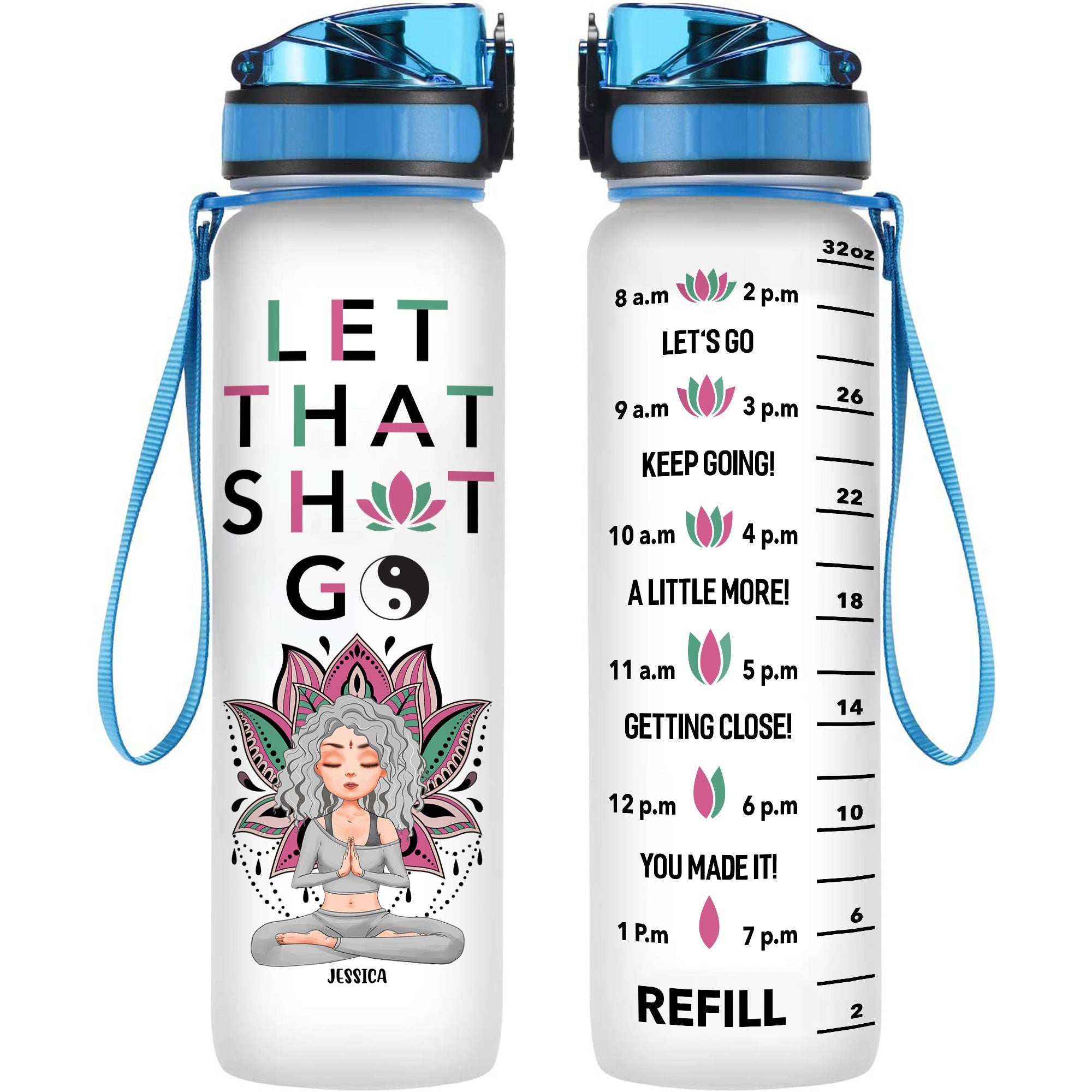 Let That Go - Personalized Water Bottle With Time Marker - Birthday, Motivation Gift For Yoga Girl, Yoga Lover