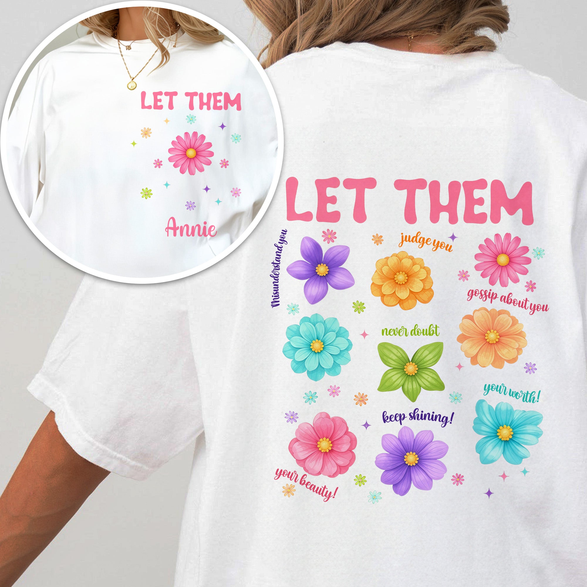 Let Them Inspirational - Personalized Shirt