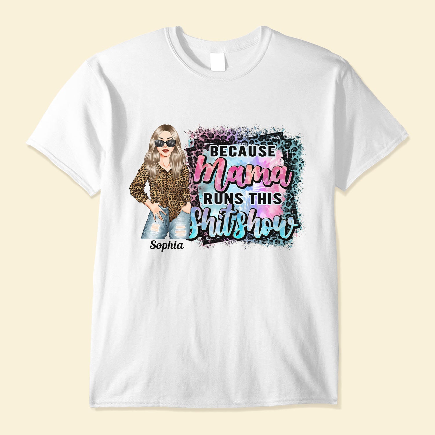 Mama Runs This Shitshow - Personalized Shirt  - Birthday, Mother's day Gift For Mom, Boss Mom, Mom Of Boys, Mom Of Girls