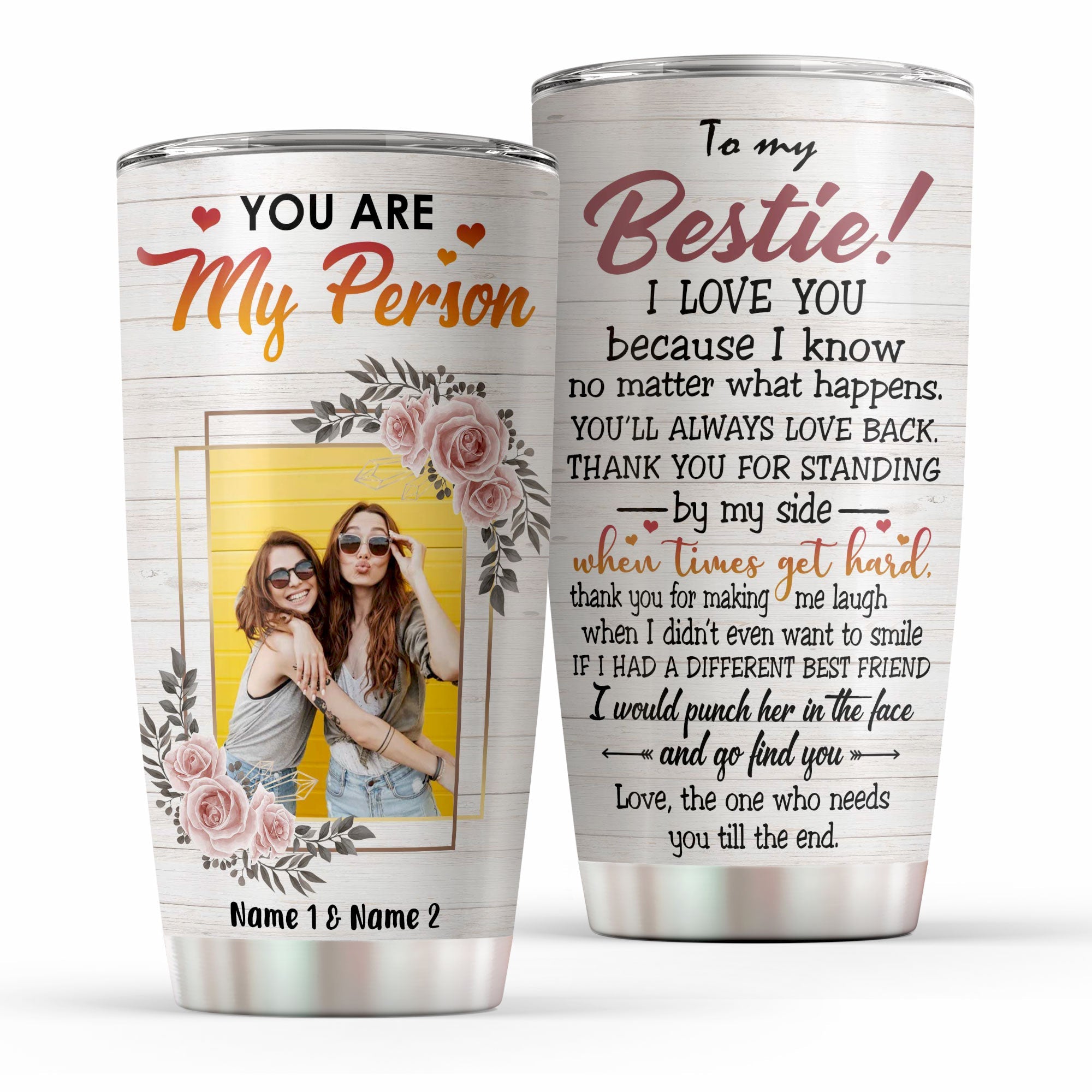 You Are My Person - Personalized Tumbler Cup - Gift For Friends