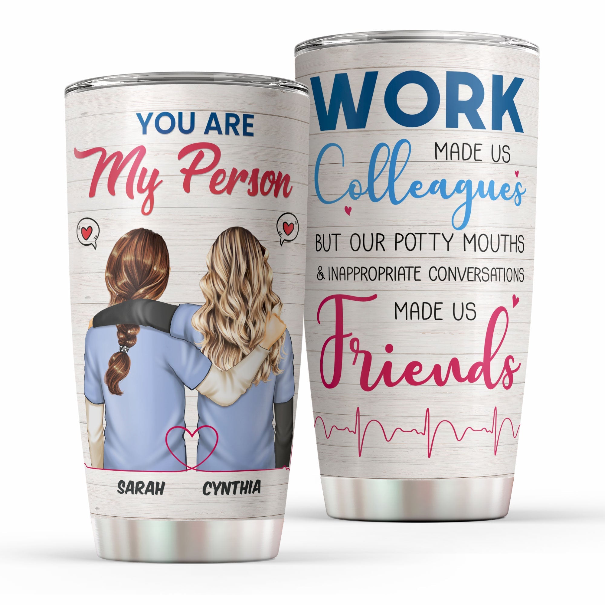 You Are My Person Coworker - Personalized Tumbler Cup