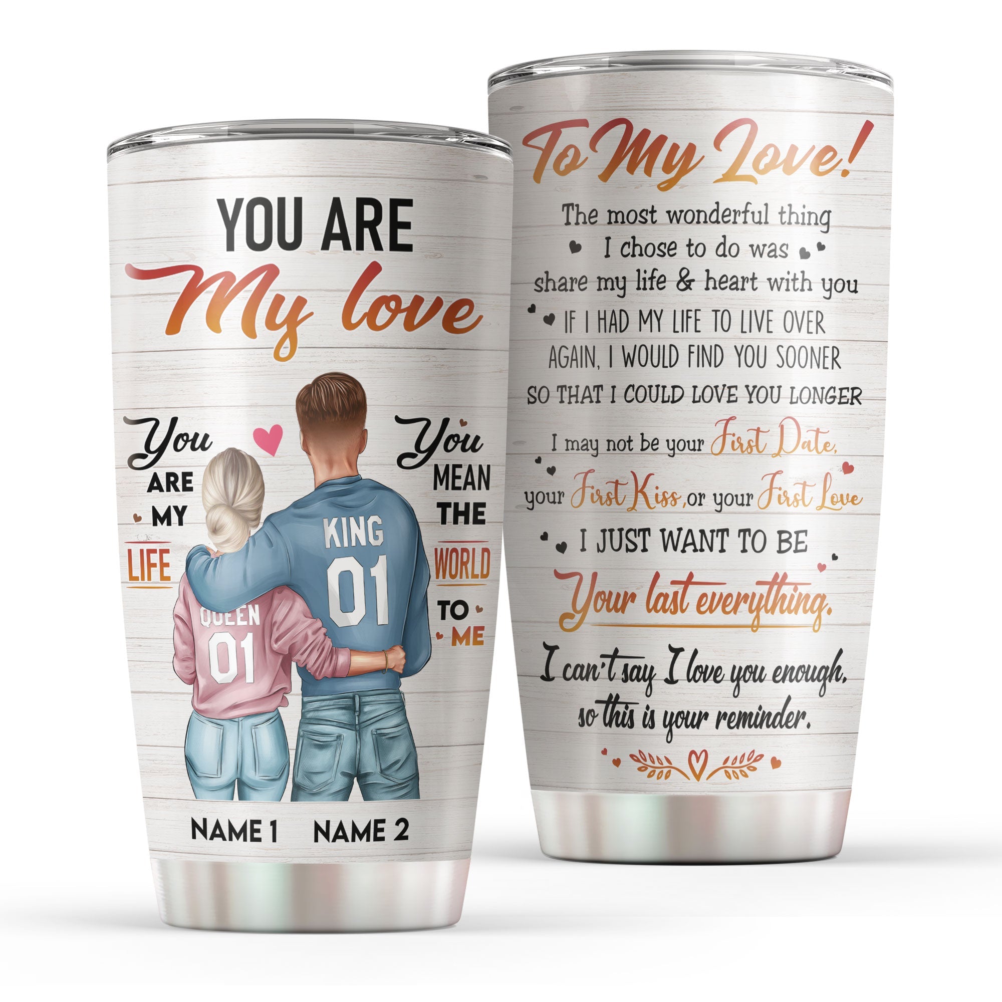 You Are My Love You Are My Life - Personalized Tumbler Cup