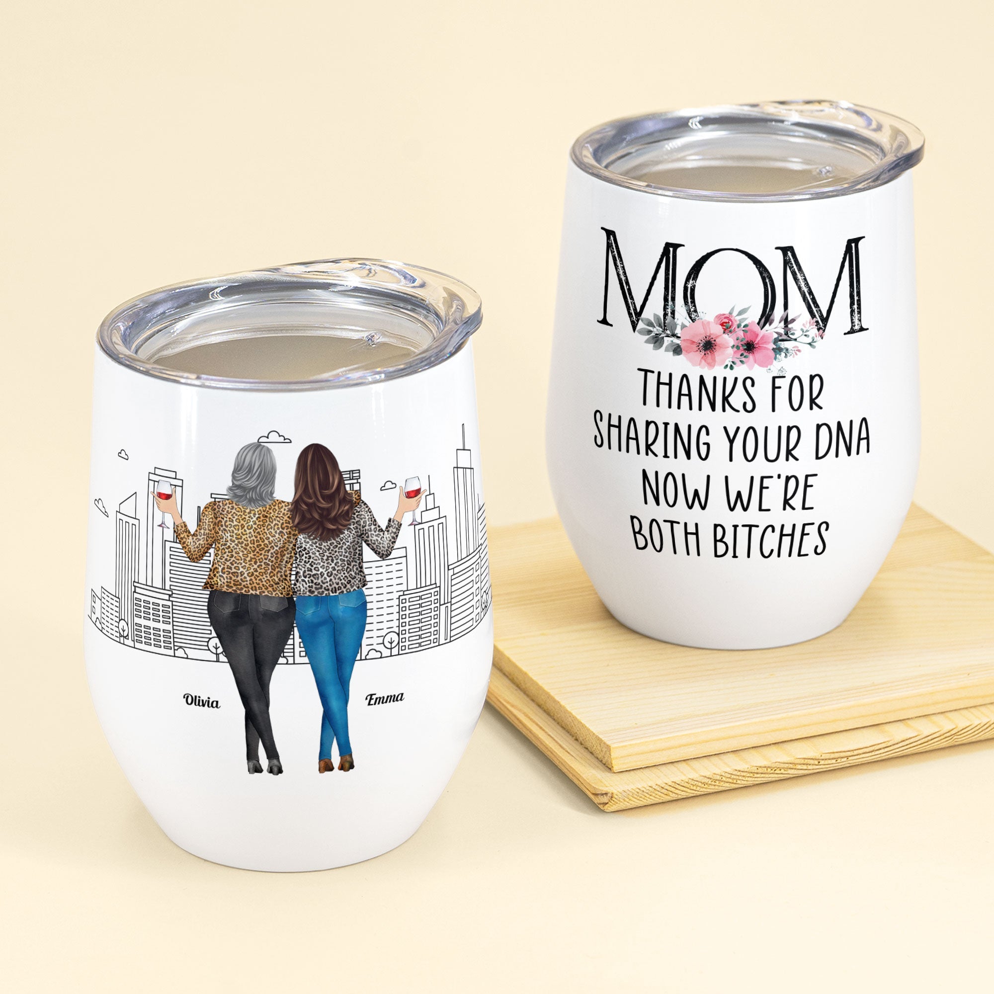 Mom - Thanks For Sharing Your Dna - Personalized Wine Tumbler - Birthday, Mother's Day Gift For Mom, Mother, Mama