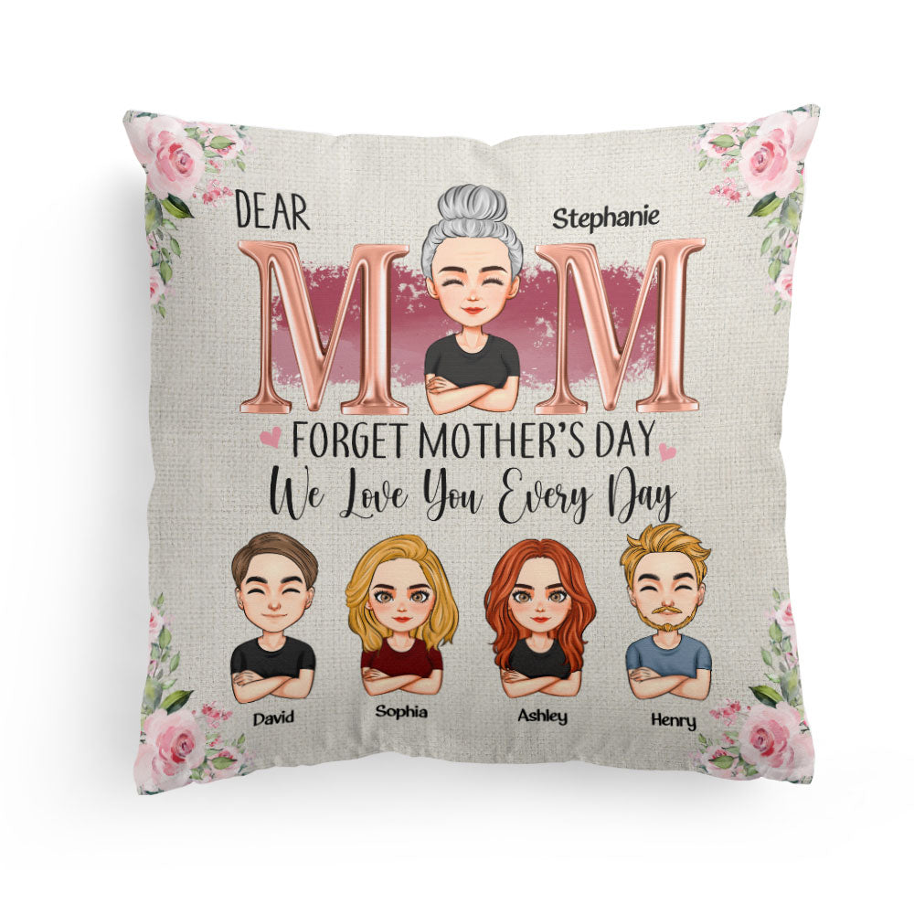 Mom We Love You Every Day - Personalized Pillow (Insert Included)