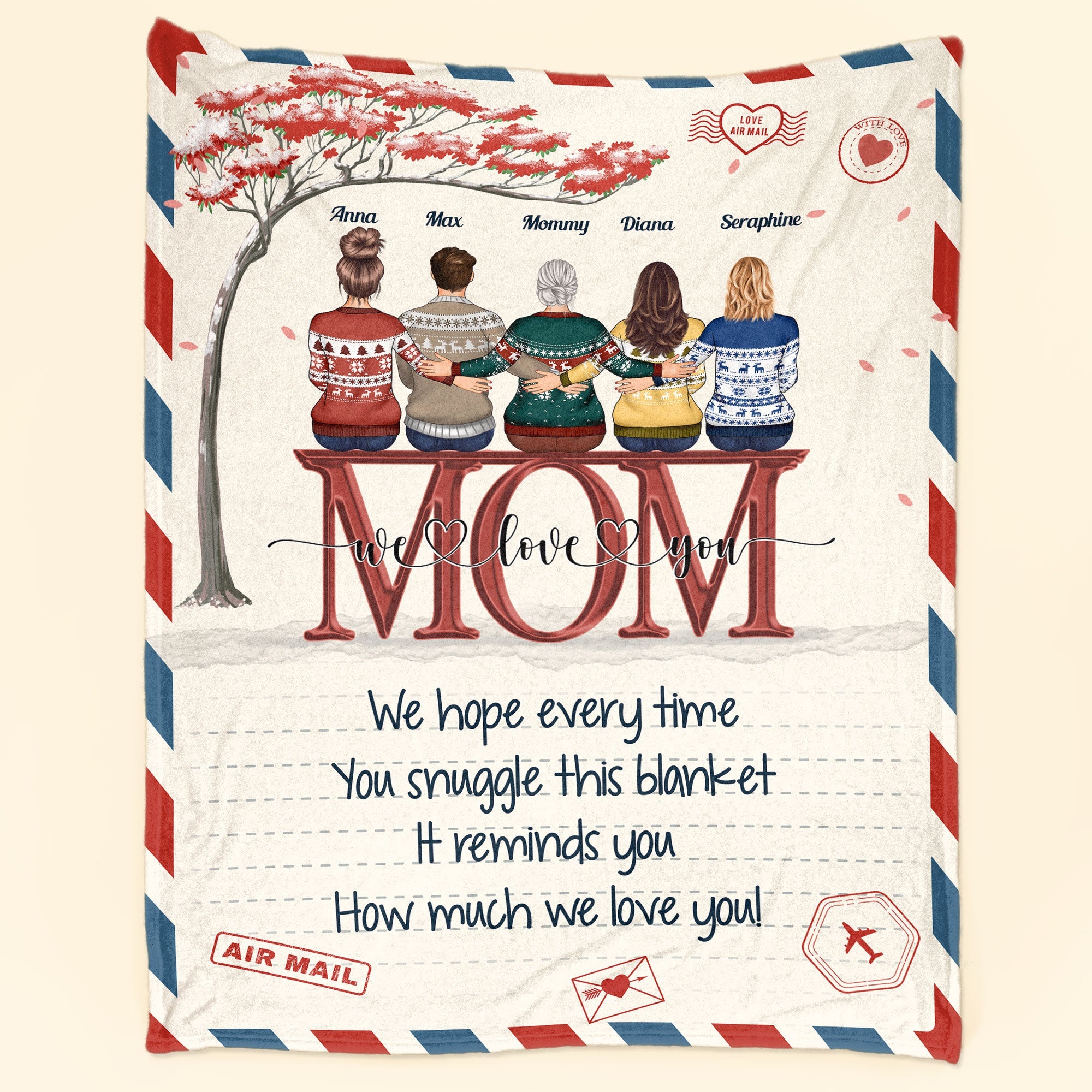 Mom We Love You - Personalized Mom Blanket