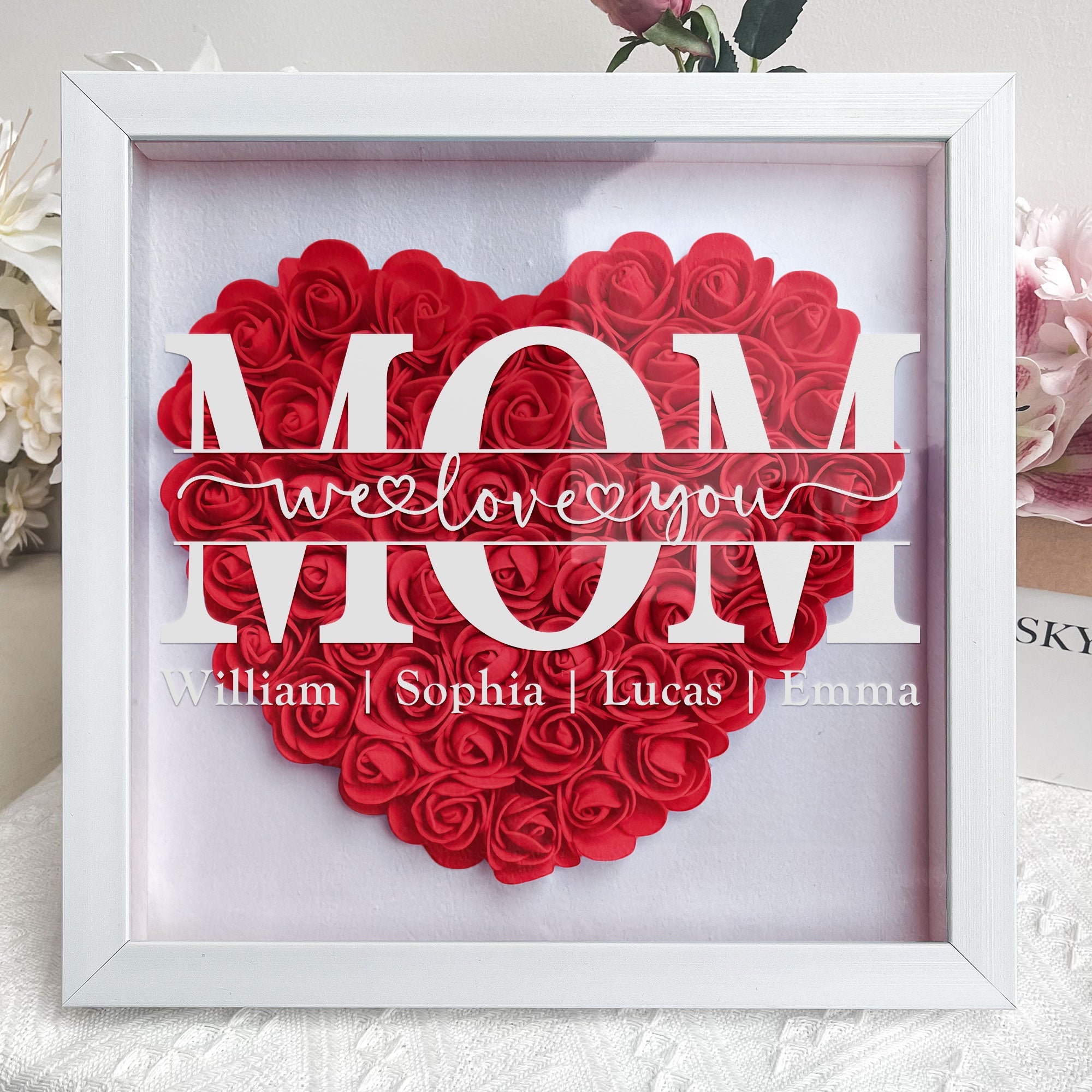 Mom We Love You - Personalized Flower Shadow Box - Gift For Mom