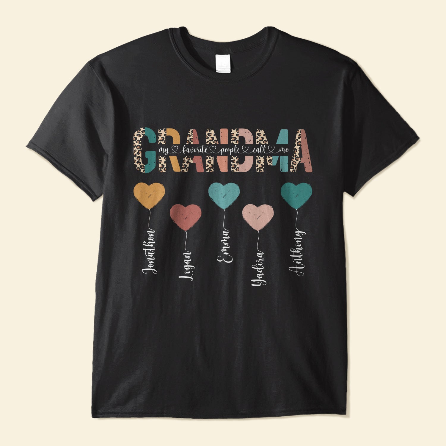 My Favorite People Call Me - Personalized Shirt - Birthday Gift, Mother's Day Gift For Grandma, Nana, Mimi - Gift From Son, Daughter, Husband