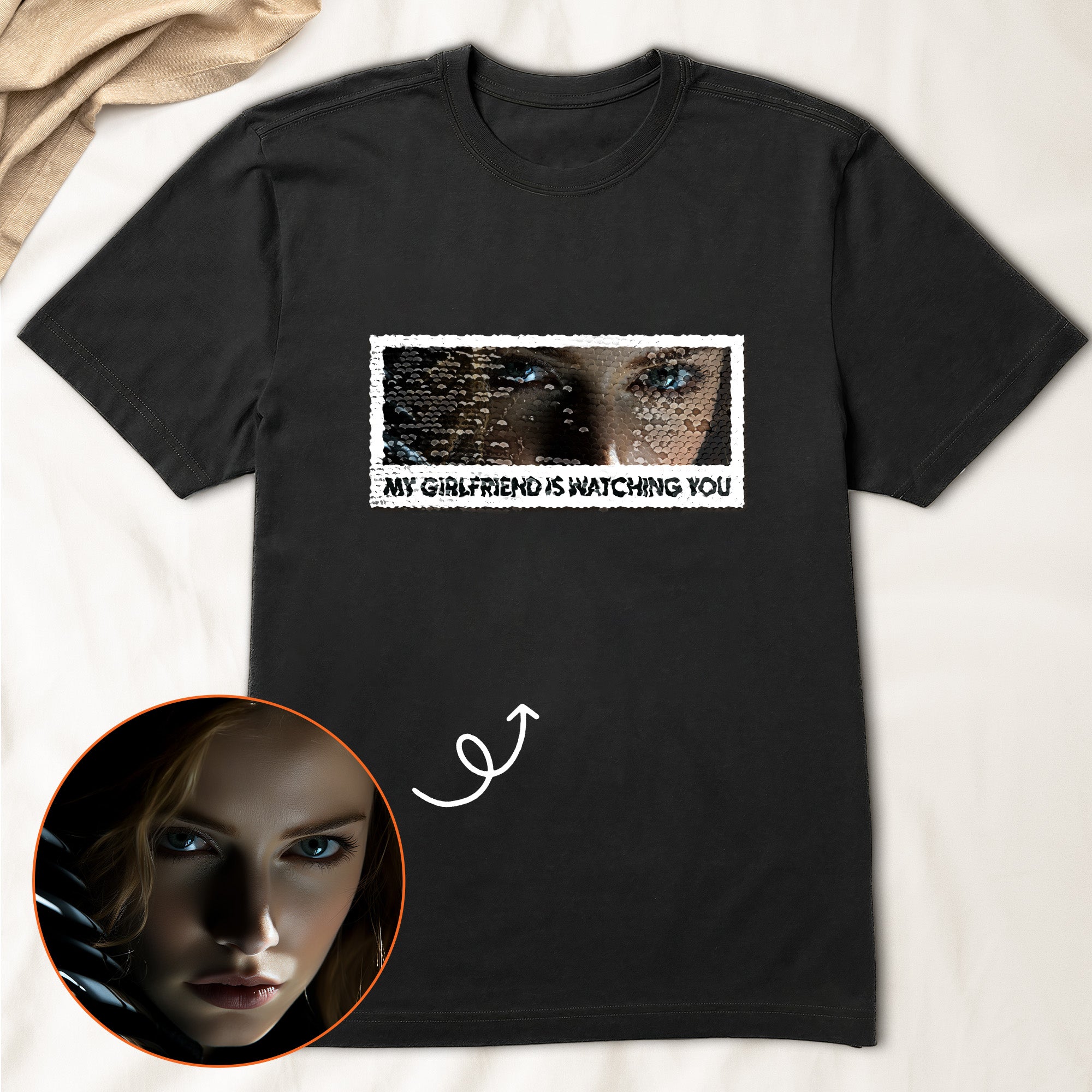My Girlfriend Is Watching You - Personalized Photo Sequin Shirt
