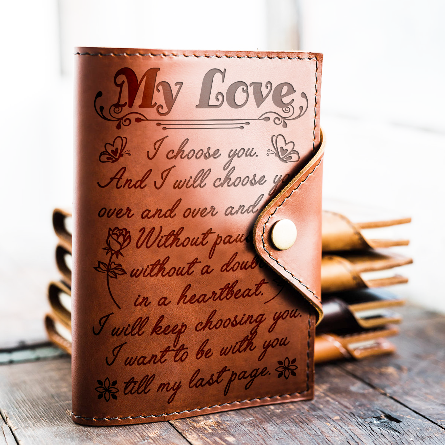 MY LOVE - I CHOOSE YOU - JOURNAL COVER-A Loves Gift