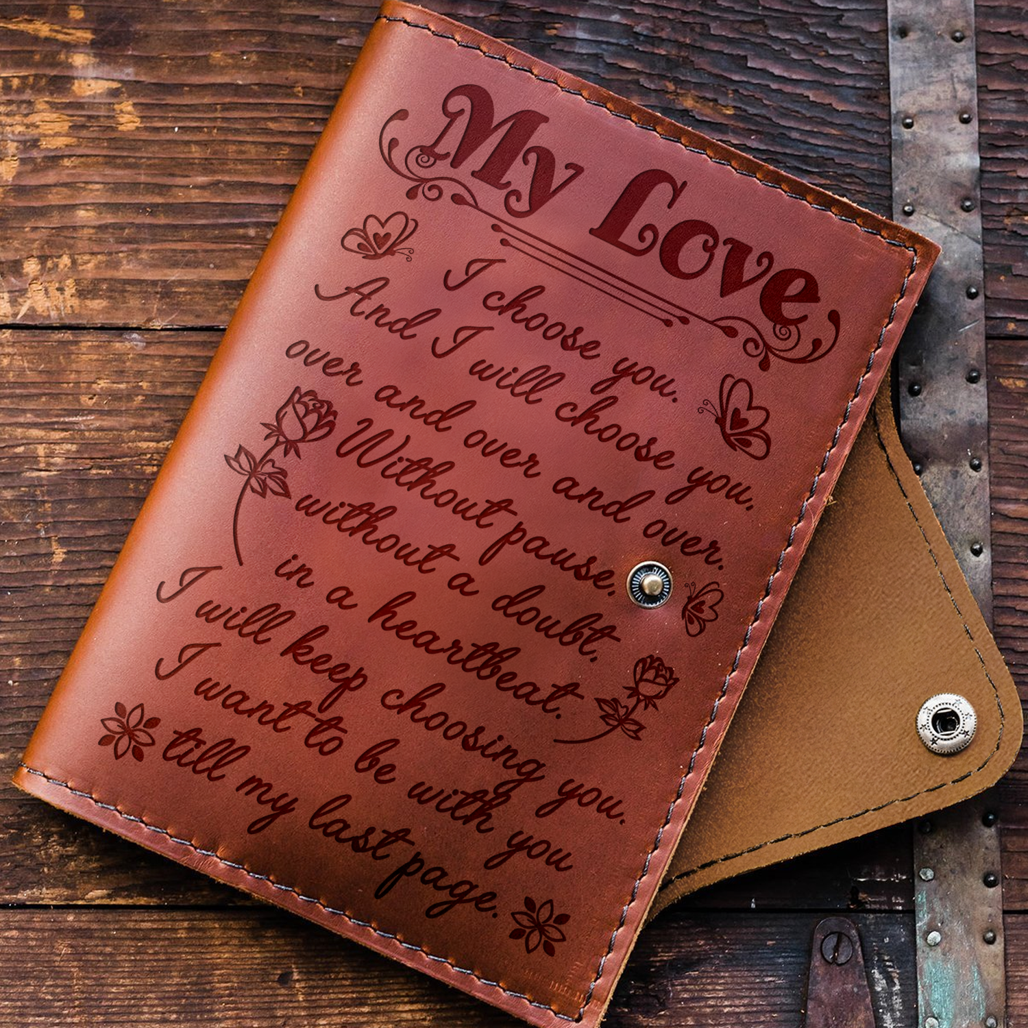 MY LOVE - I CHOOSE YOU - JOURNAL COVER-A Loves Gift